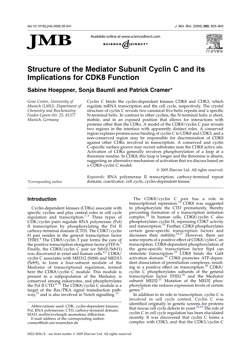 Structure of the Mediator Subunit Cyclin C and Its Implications for CDK8 Function