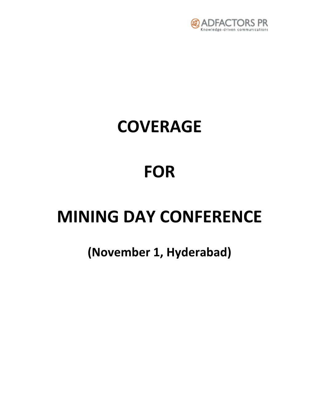 Coverage for Mining Day Conference