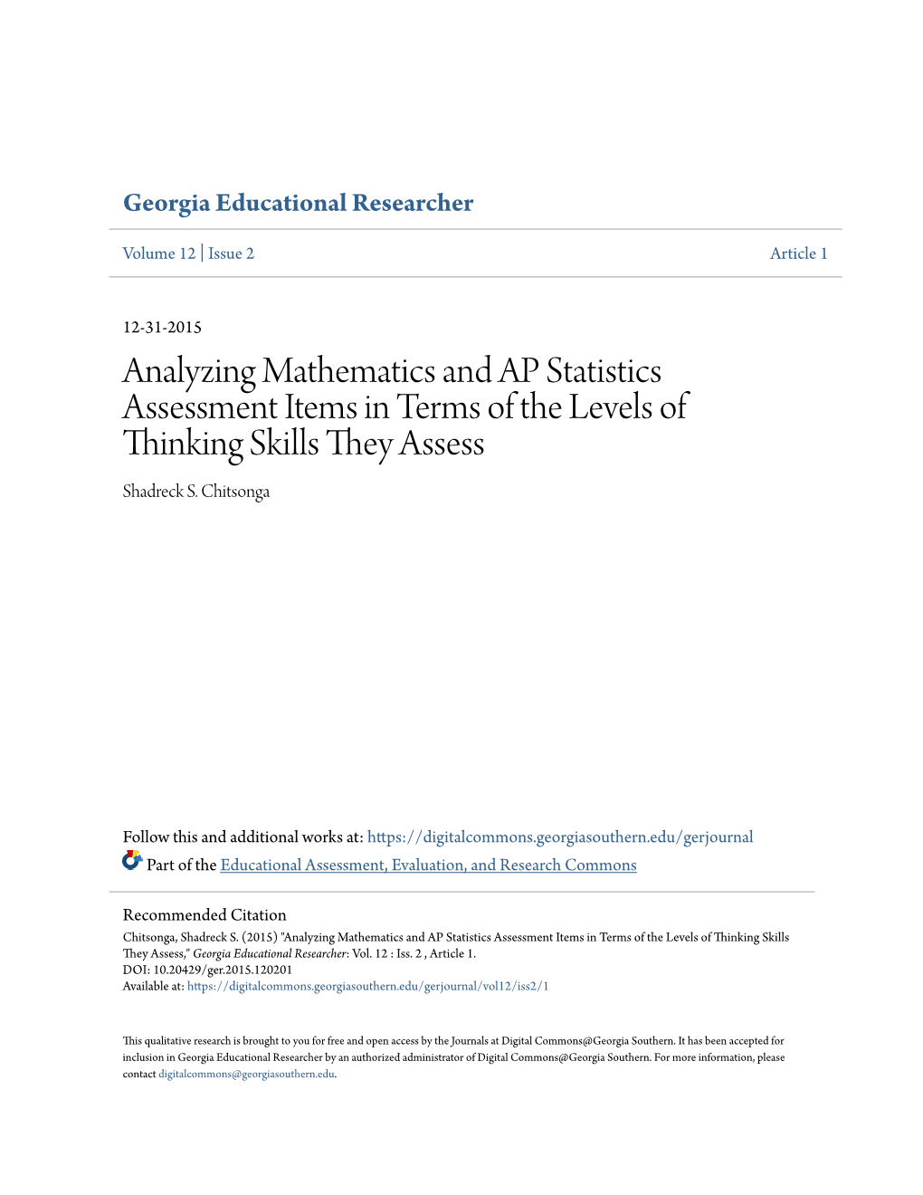 Analyzing Mathematics and AP Statistics Assessment Items in Terms of the Levels of Thinking Skills They Assess Shadreck S