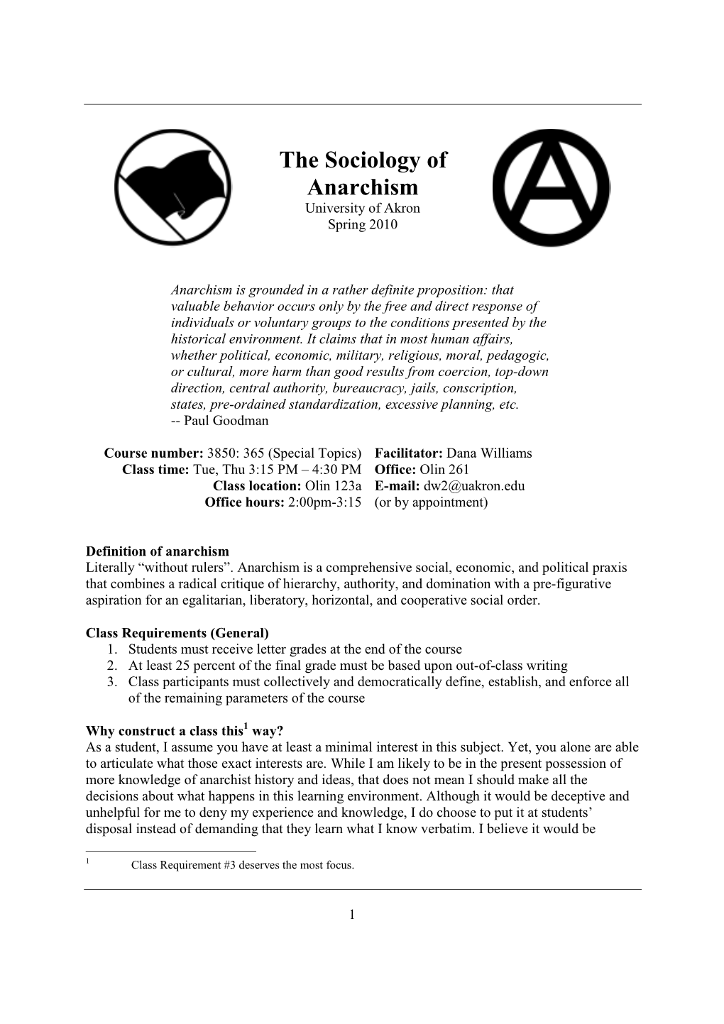 The Sociology of Anarchism University of Akron Spring 2010