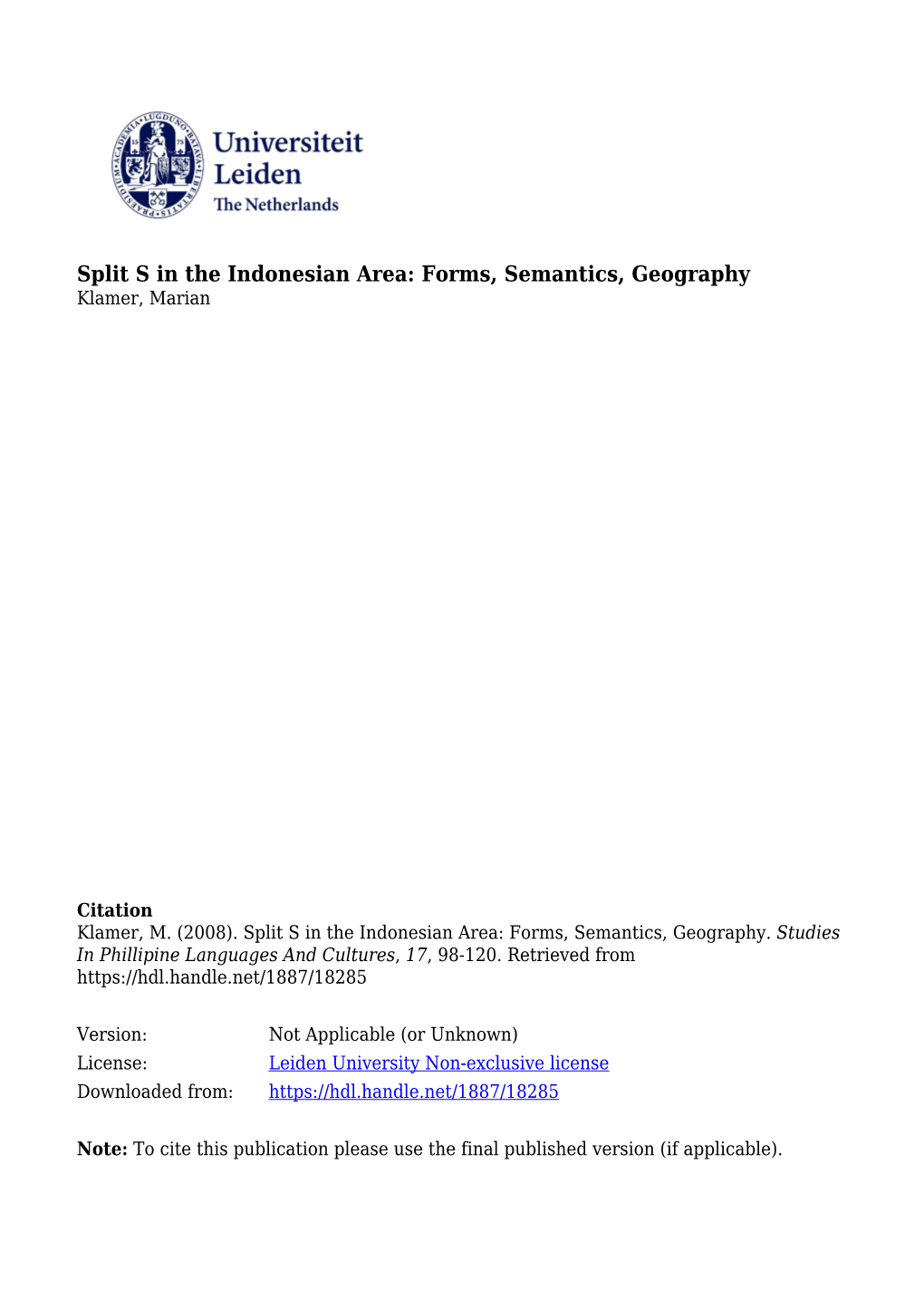 Split S in the Indonesian Area: Forms, Semantics, Geography Klamer, Marian