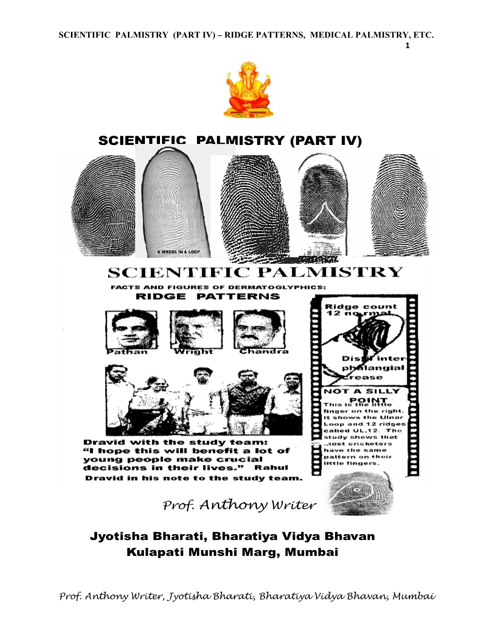 Scientific Palmistry (Part Iv) – Ridge Patterns, Medical Palmistry, Etc