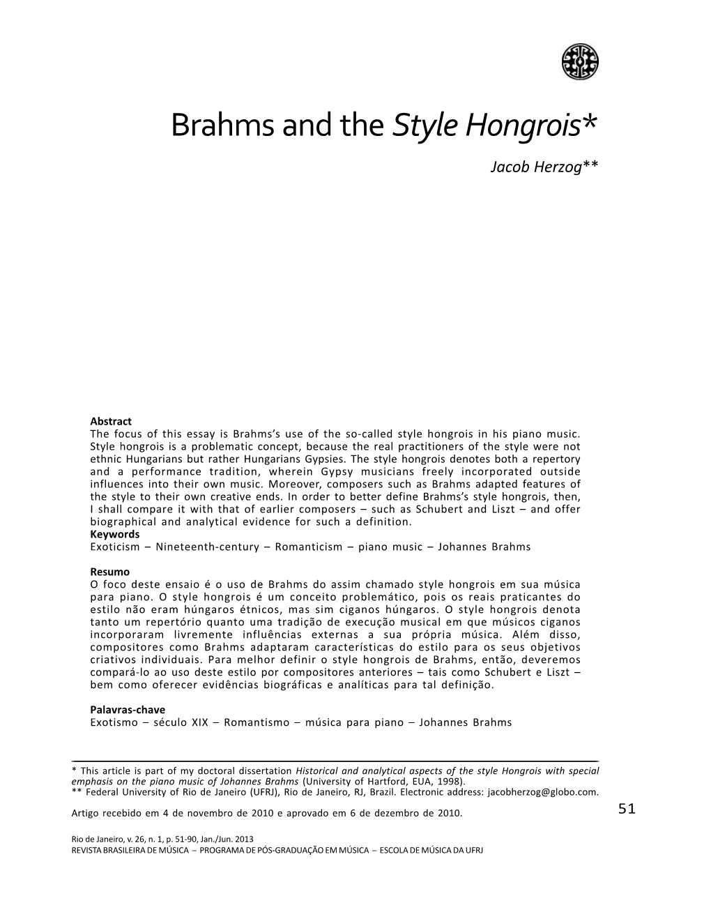 Brahms and the Style Hongrois* Jacob Herzog**