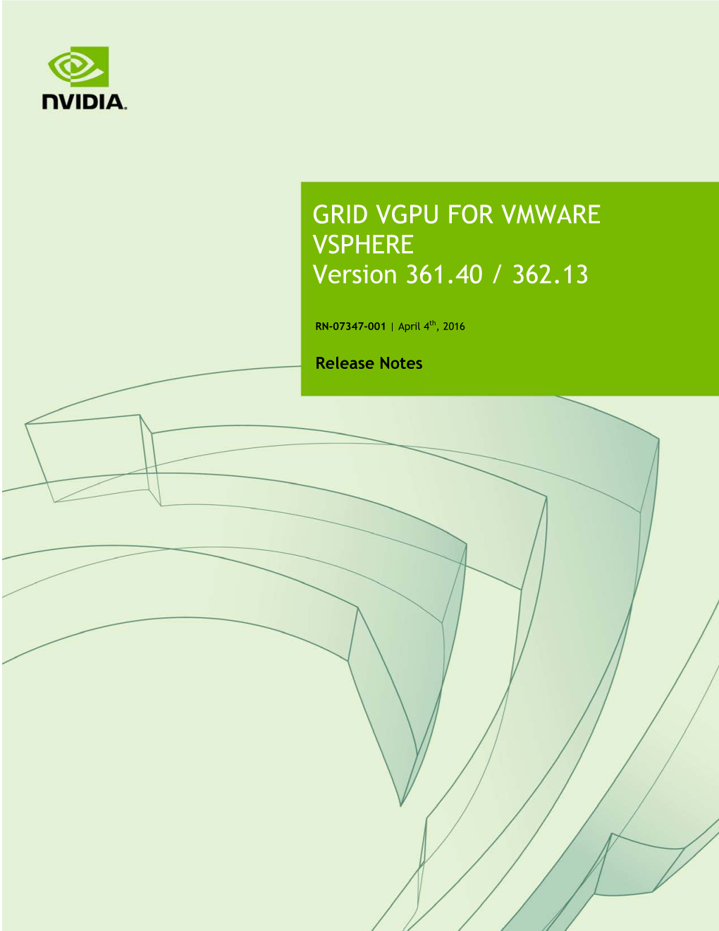 GRID VGPU for VMWARE VSPHERE Version 361.40 / 362.13