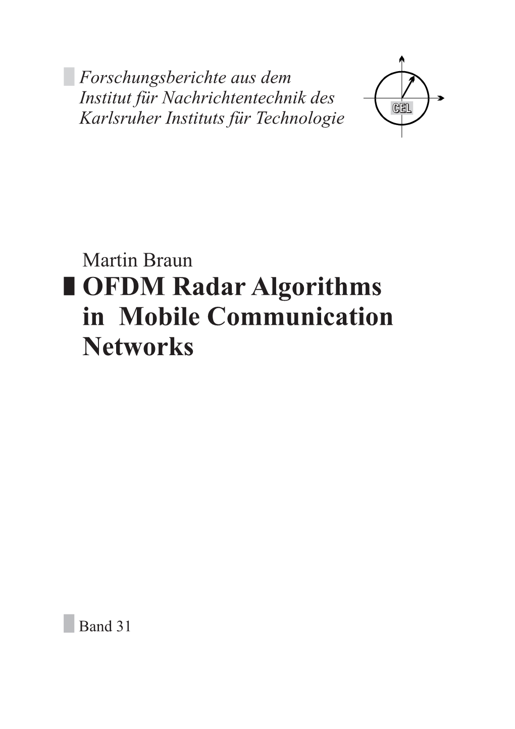 OFDM Radar Algorithms in Mobile Communication Networks