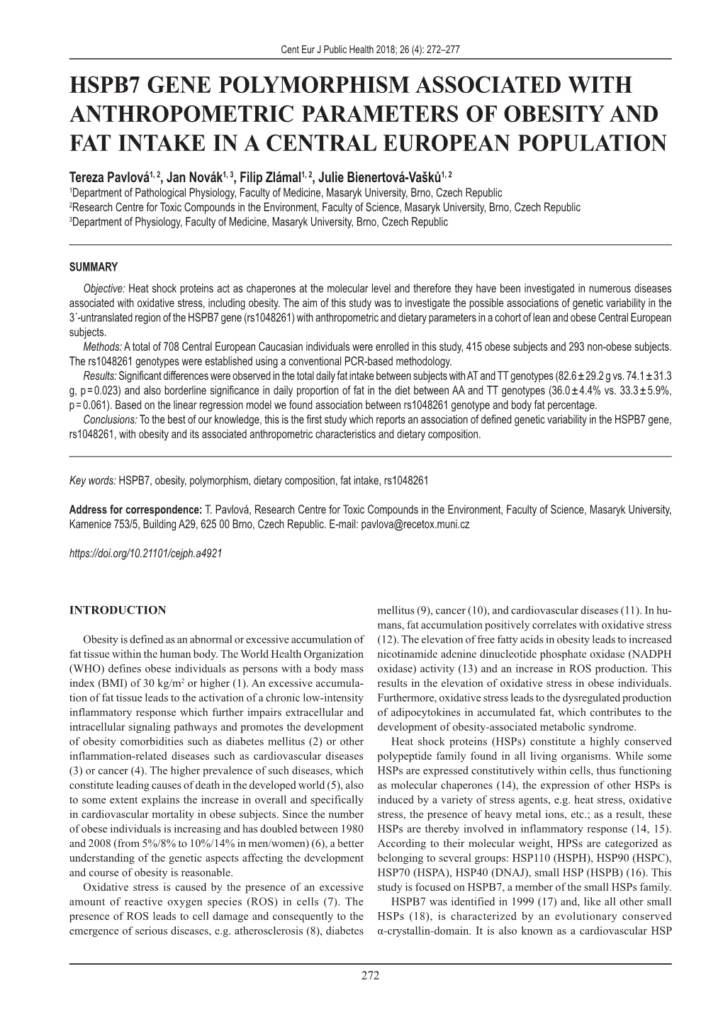 HSPB7 Gene Polymorphism Associated with Anthropometric Parameters of Obesity and Fat Intake in a Central European Population