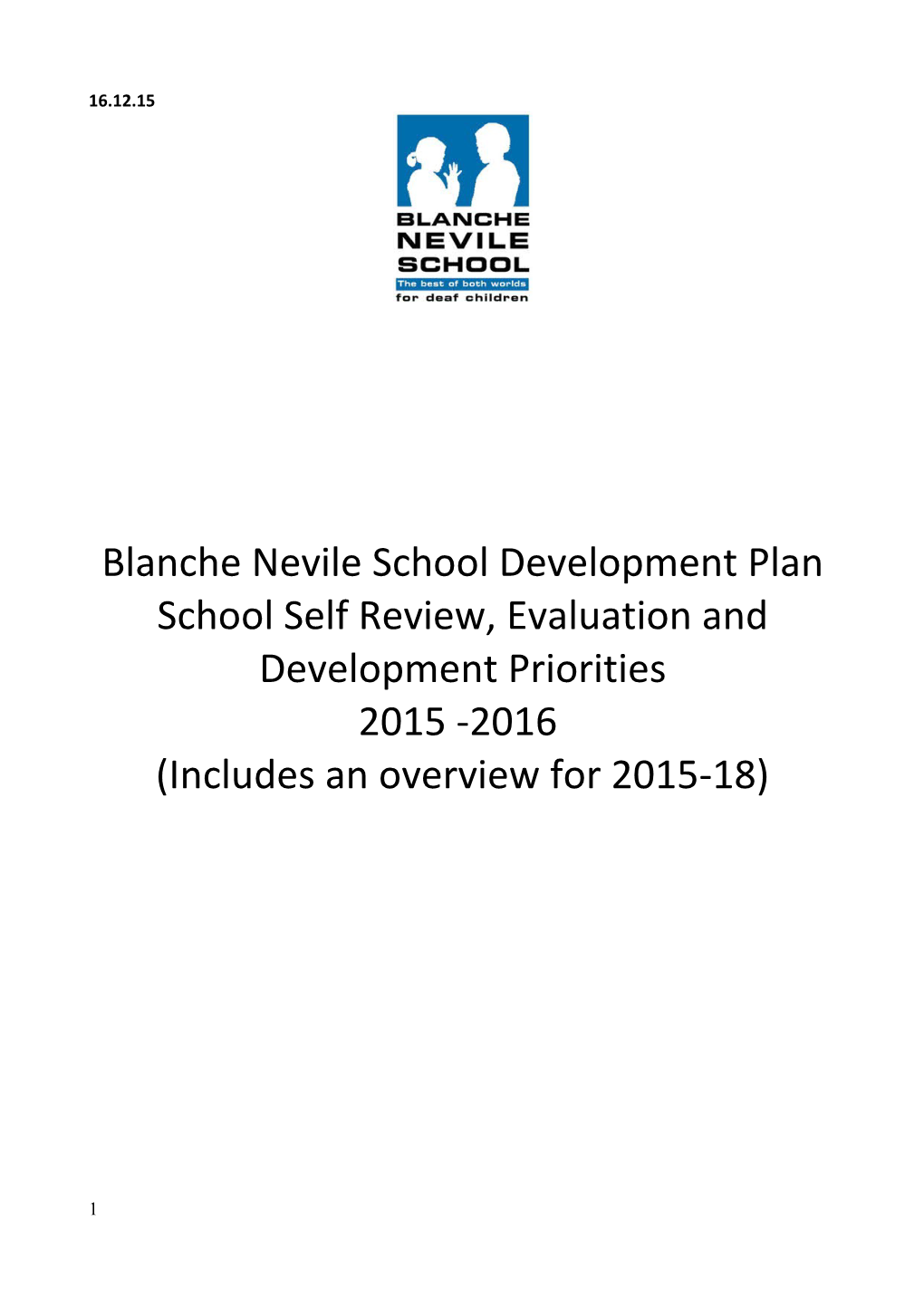 School Self Review, Evaluation and Development Priorities