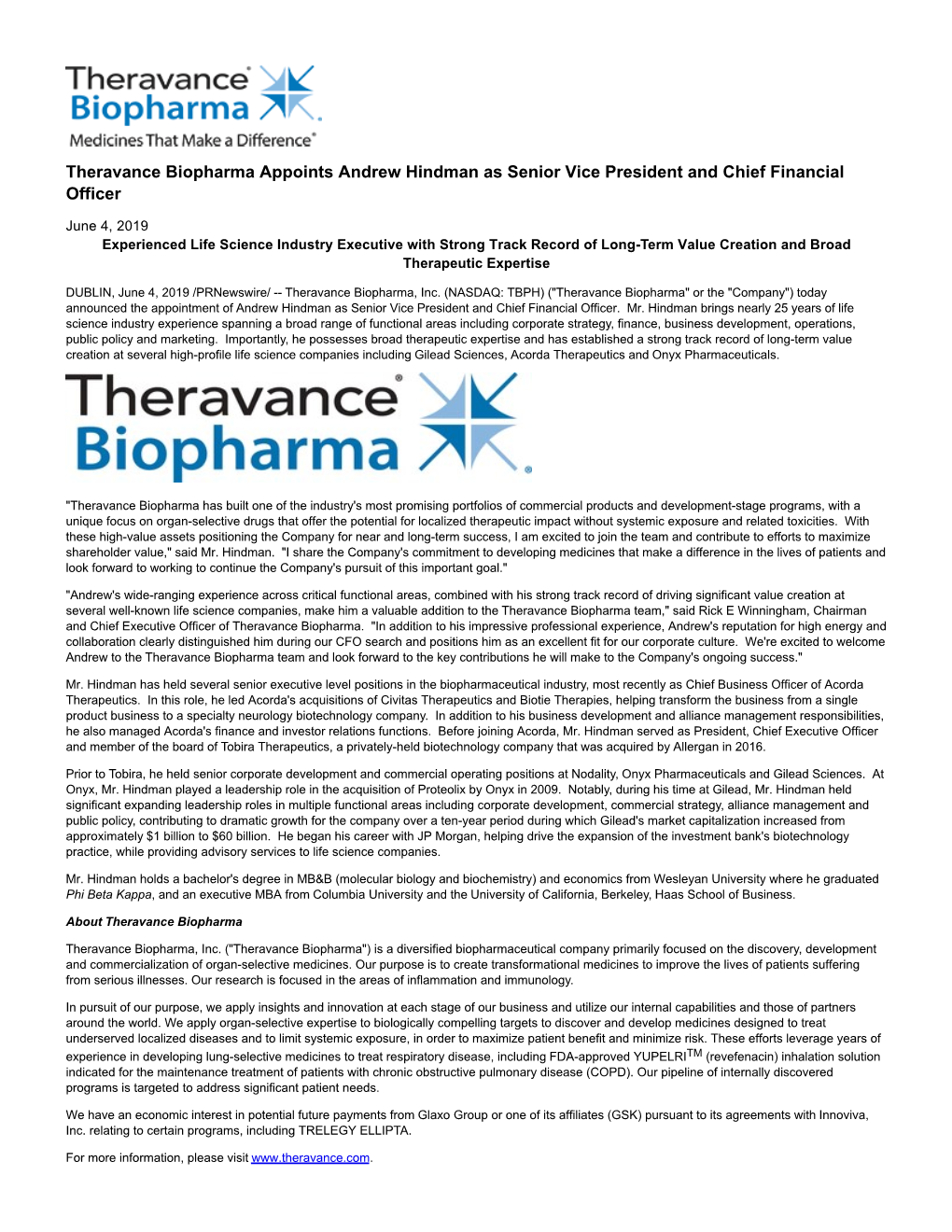 Theravance Biopharma Appoints Andrew Hindman As Senior Vice President and Chief Financial Officer