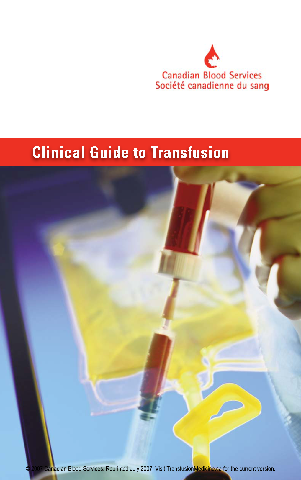 CBS Clinical Guide to Transfusion