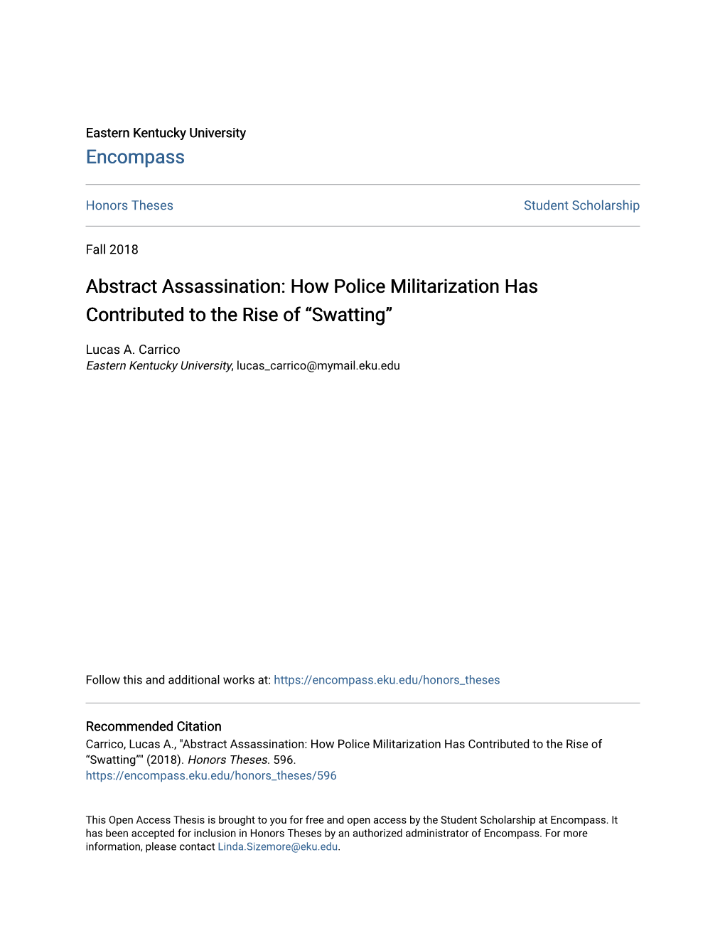 Abstract Assassination: How Police Militarization Has Contributed to the Rise of “Swatting”