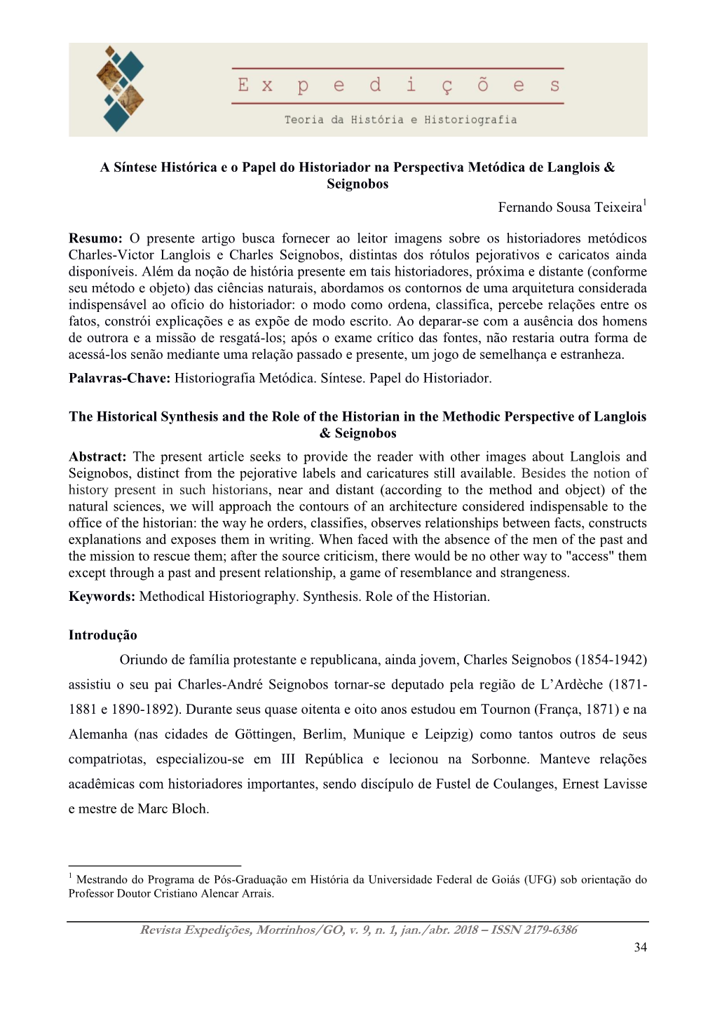 A Síntese Histórica E O Papel Do Historiador Na Perspectiva Metódica De Langlois & Seignobos Fernando Sousa Teixeira1