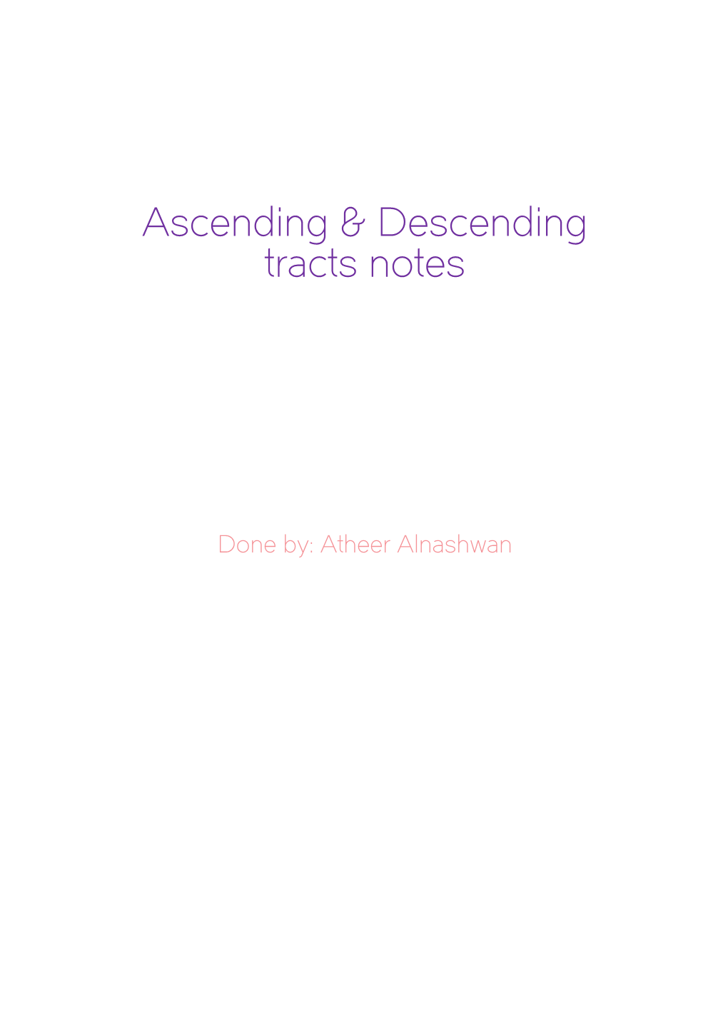 Ascending & Descending Tracts Notes