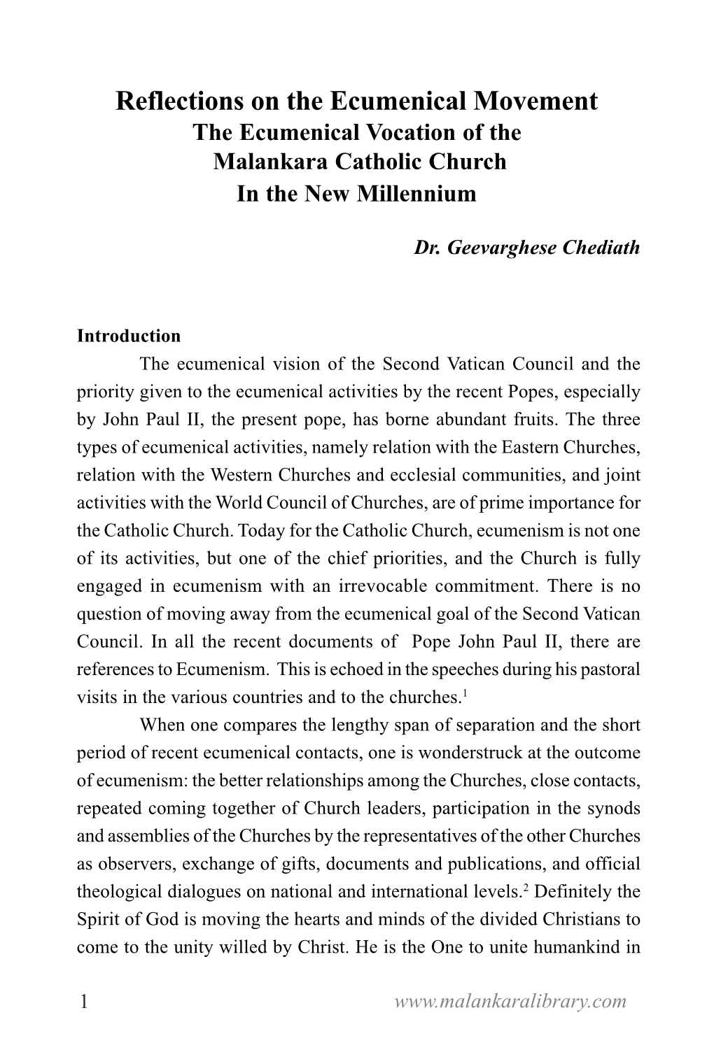 Reflections on the Ecumenical Movement the Ecumenical Vocation of the Malankara Catholic Church in the New Millennium