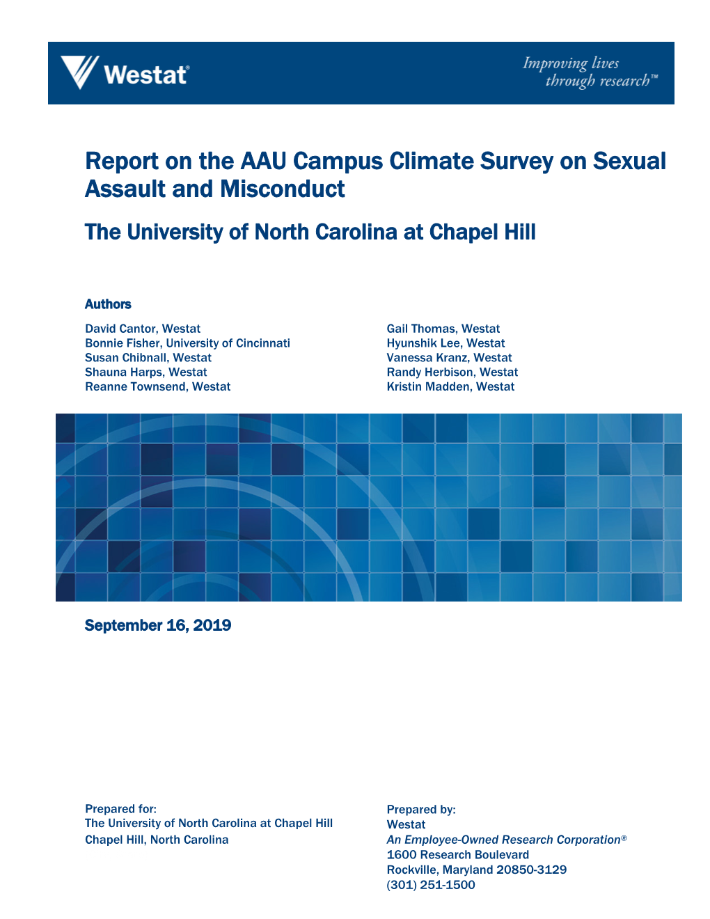 Report on the AAU Campus Climate Survey on Sexual Assault and Misconduct the University of North Carolina at Chapel Hill