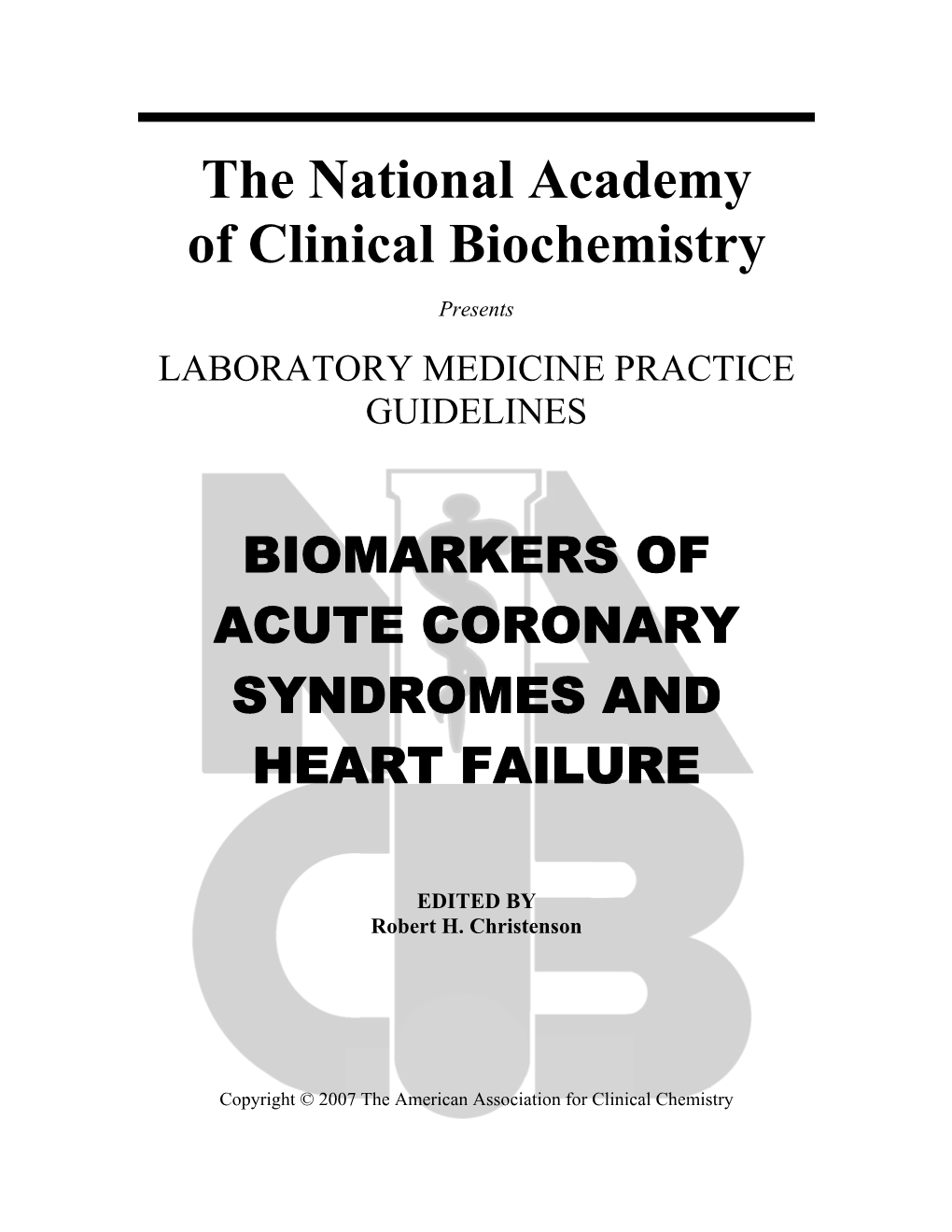 Biomarkers of Acute Coronary Syndrome and Heart Failure