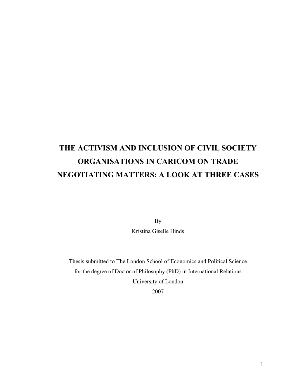 The Activism and Inclusion of Civil Society Organisations in Caricom on Trade Negotiating Matters: a Look at Three Cases