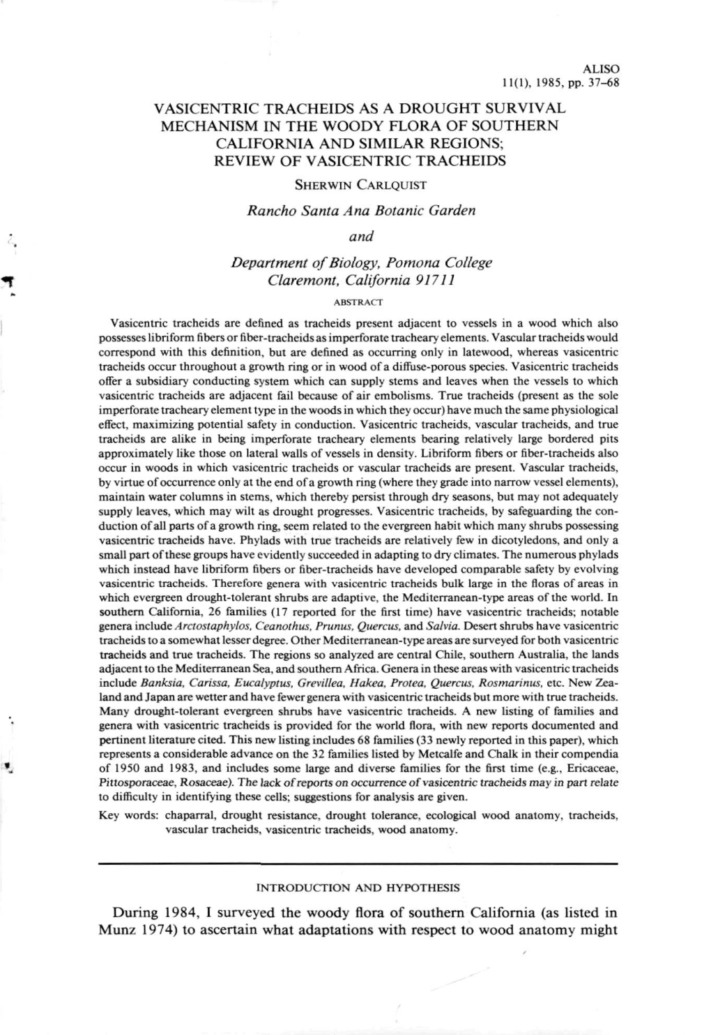 Vasicentric Tracheids As a Drought Survival Mechanism in the Woody Flora of Southern California and Similar Regions; Review of Vasicentric Tracheids