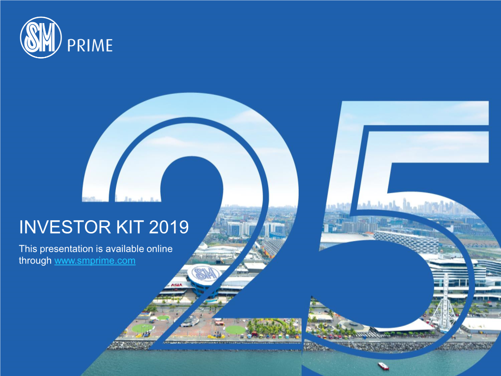 INVESTOR KIT 2019 This Presentation Is Available Online Through Disclaimer