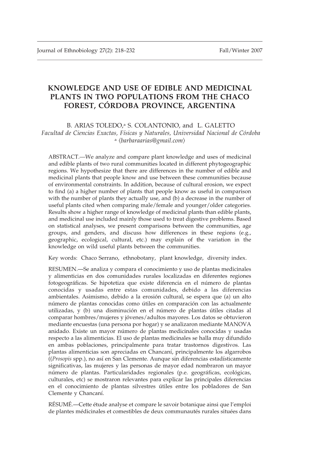 Knowledge and Use of Edible and Medicinal Plants in Two Populations from the Chaco Forest, Co´ Rdoba Province, Argentina