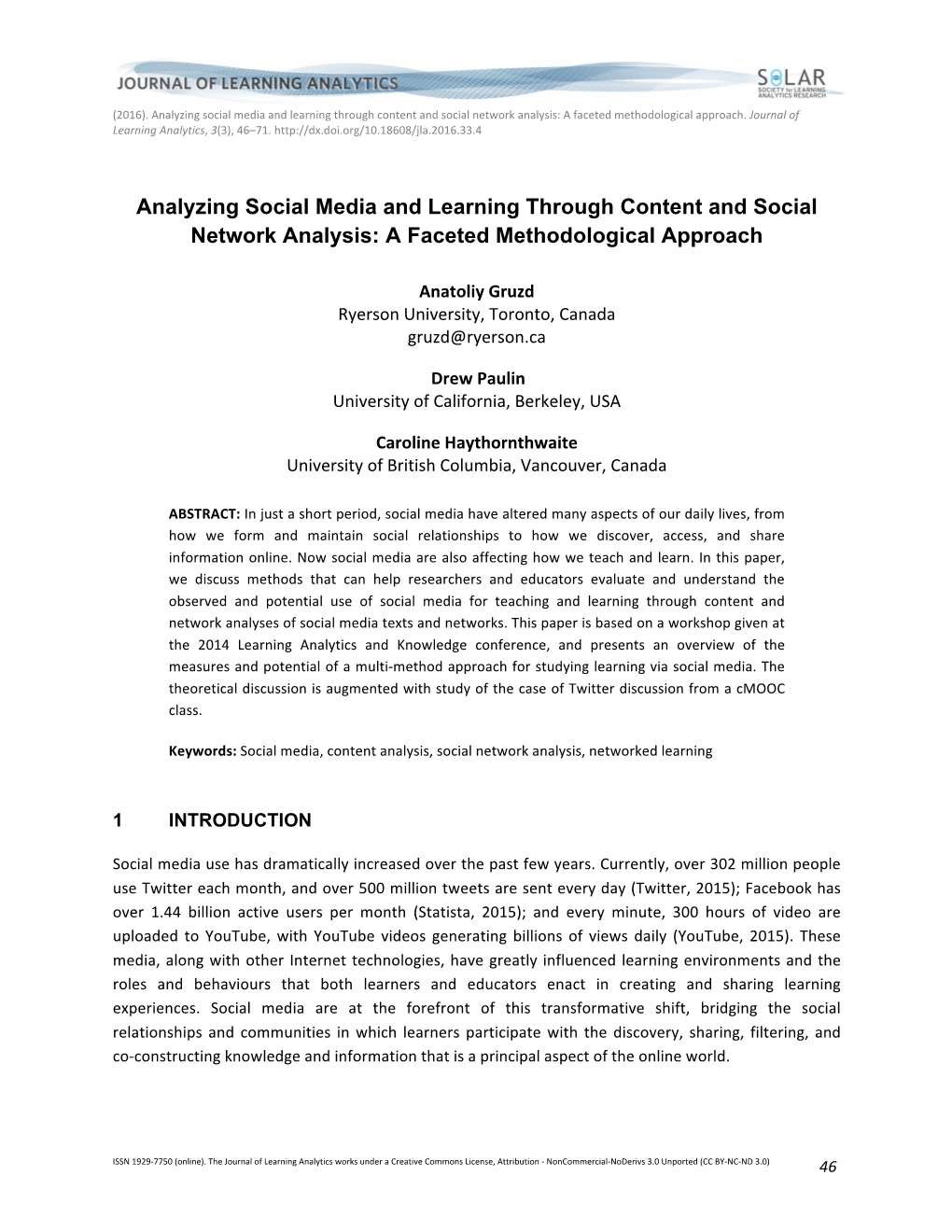 Analyzing Social Media and Learning Through Content and Social Network Analysis: a Faceted Methodological Approach