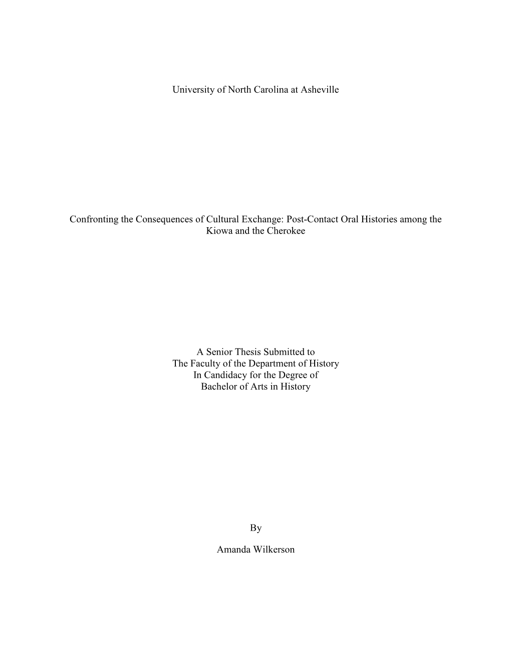 Post-Contact Oral Histories Among the Kiowa and the Cherokee