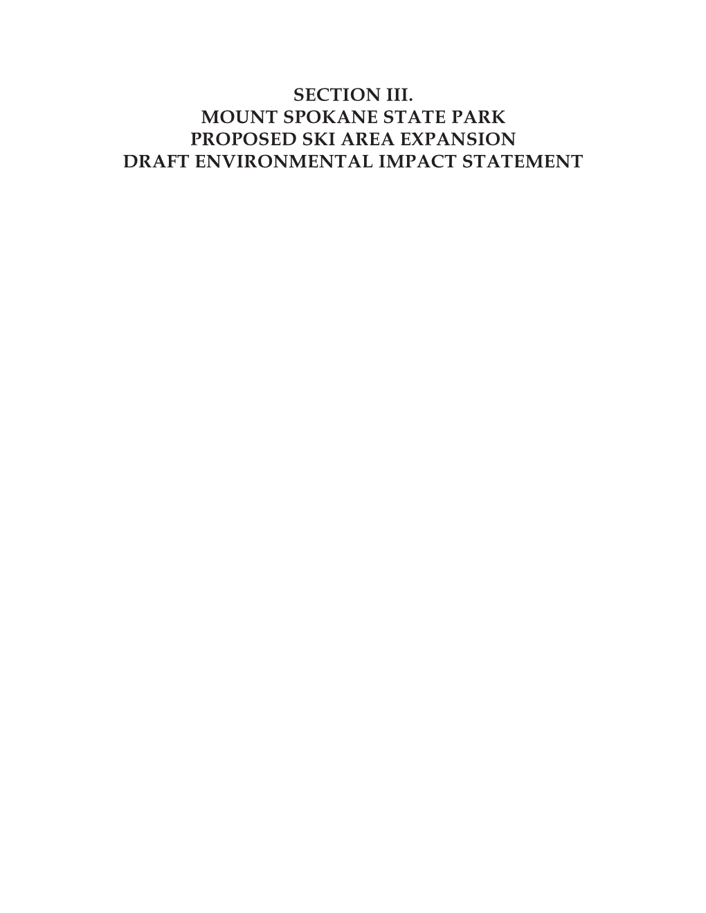 Draft Combined Environmental Impact Statement for the Classification Of
