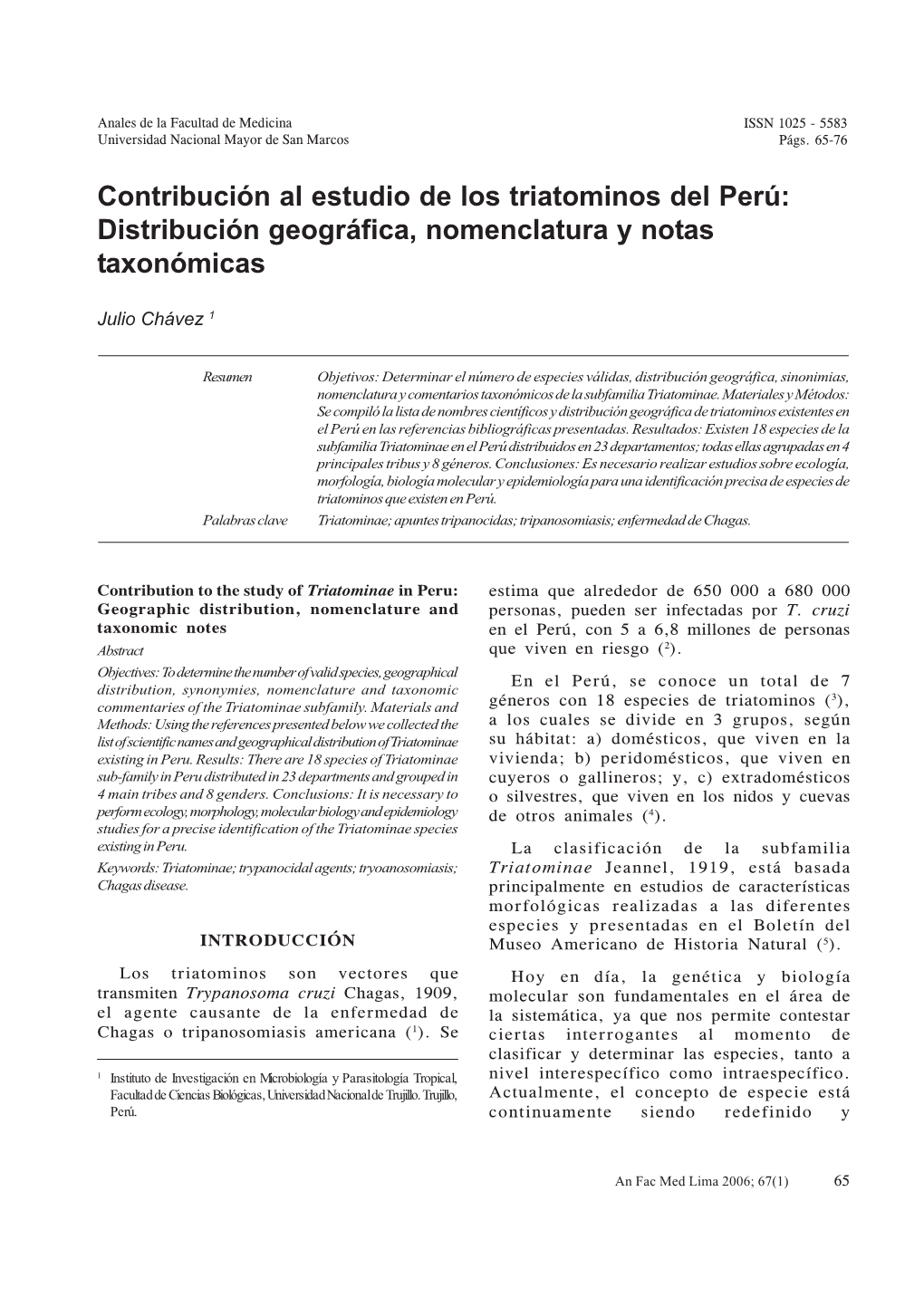 Contribución Al Estudio De Los Triatominos Del Perú ISSN 1025 - 5583 Universidad Nacional Mayor De San Marcos Págs