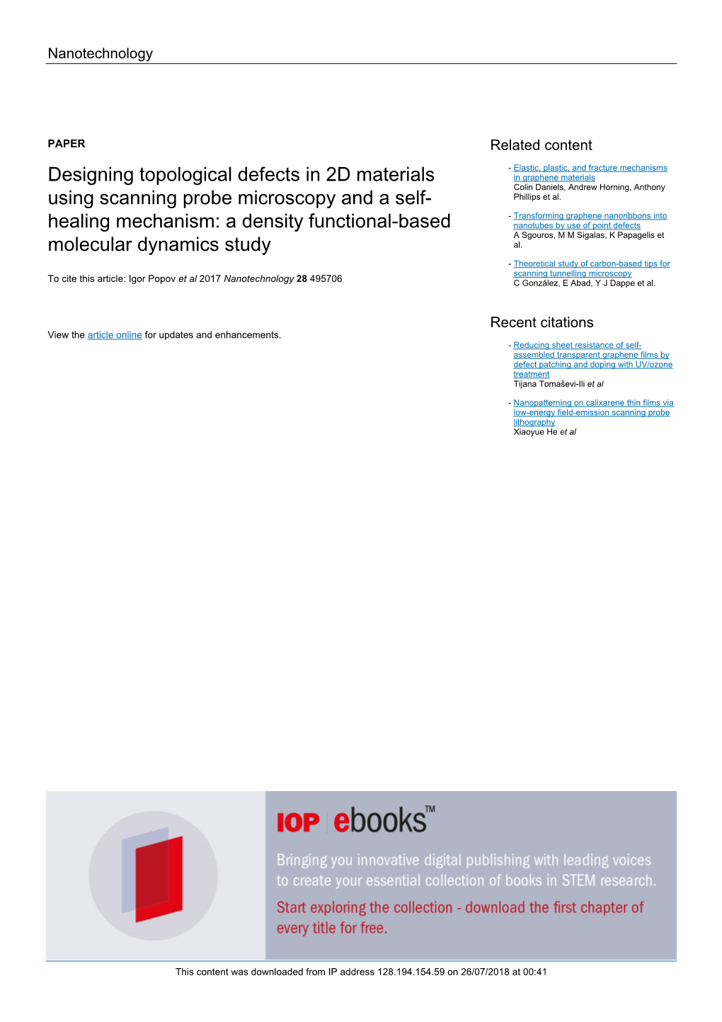 Designing Topological Defects in 2D Materials Using Scanning Probe Microscopy and a Self-Healing Mechanism: a Density Functional-Based Molecular Dynamics Study