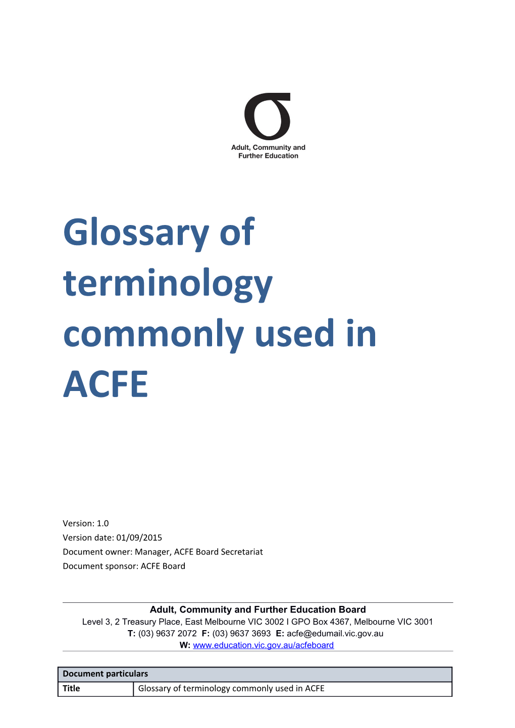 Glossary of Terminology Commonly Used in ACFE