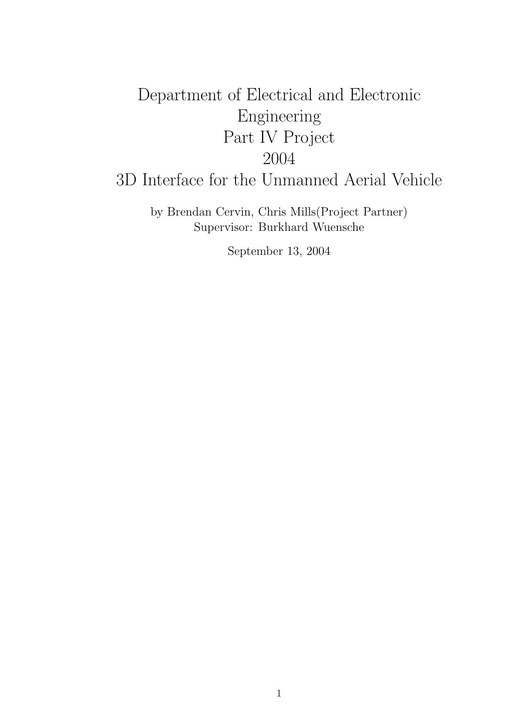 Department of Electrical and Electronic Engineering Part IV Project 2004 3D Interface for the Unmanned Aerial Vehicle