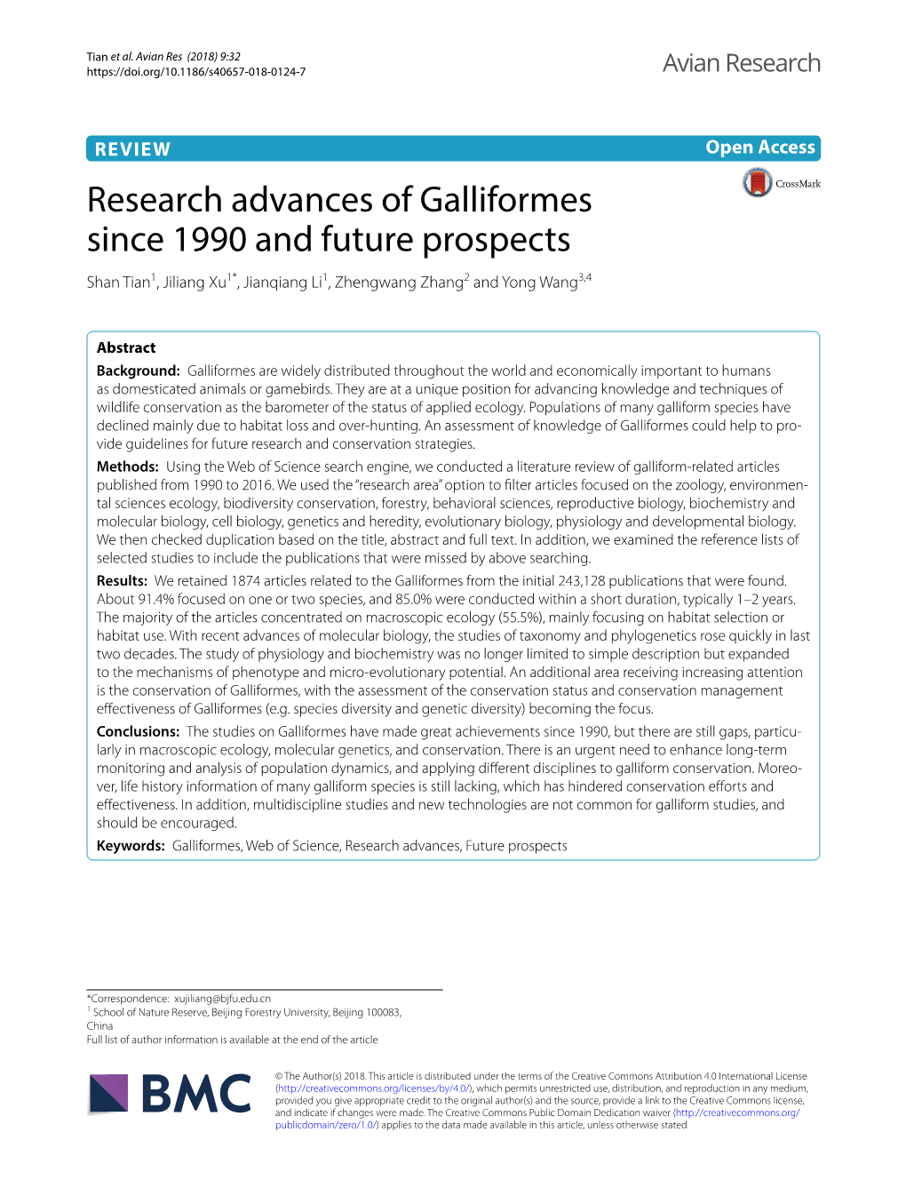 Research Advances of Galliformes Since 1990 and Future Prospects Shan Tian1, Jiliang Xu1*, Jianqiang Li1, Zhengwang Zhang2 and Yong Wang3,4