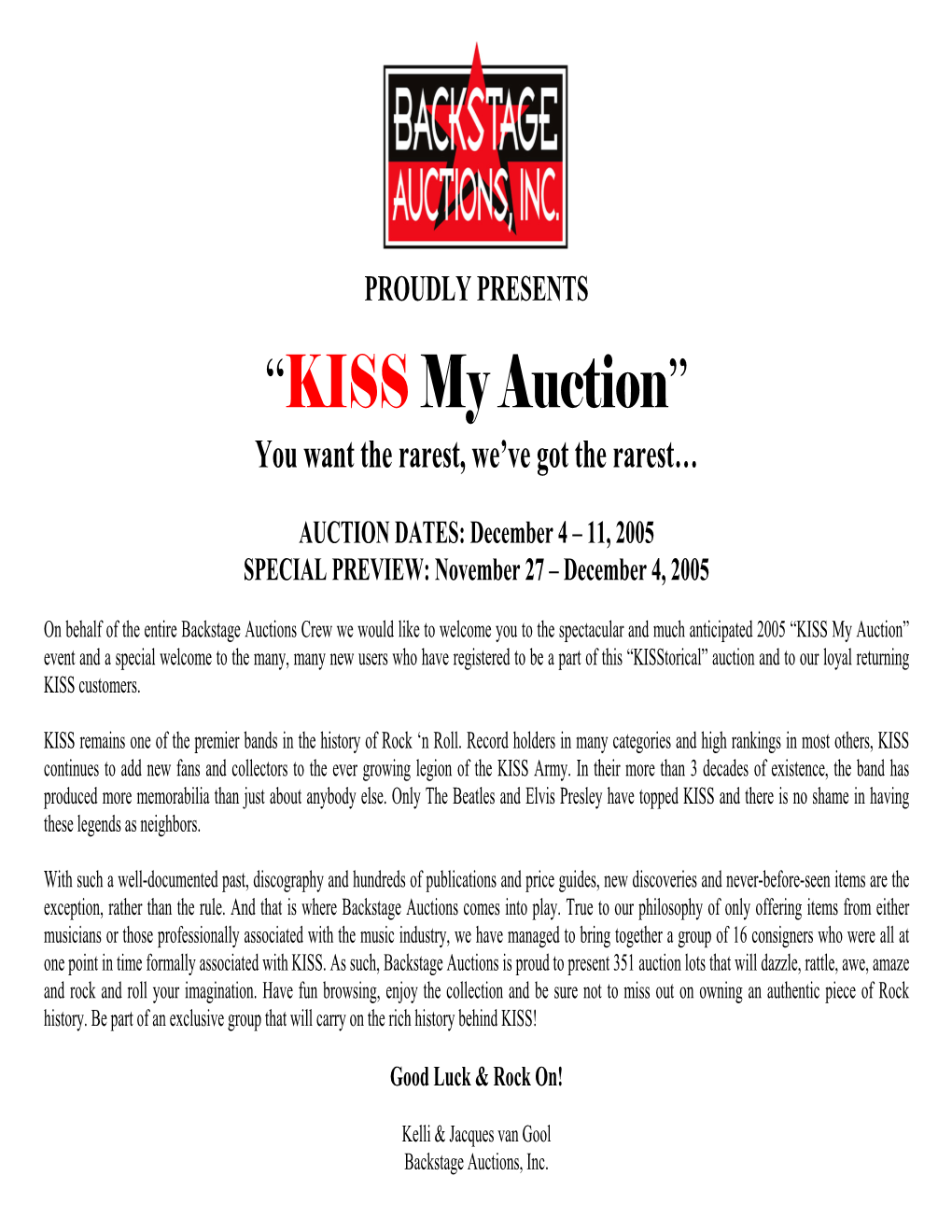 “KISS My Auction” You Want the Rarest, We’Ve Got the Rarest…