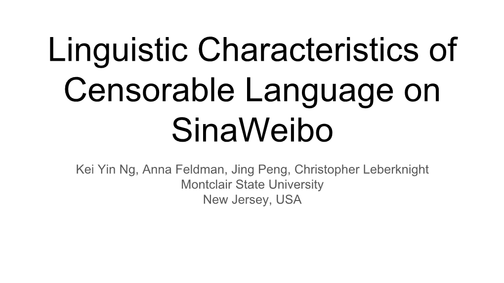 Linguistic Characteristics of Censorable Language on Sinaweibo