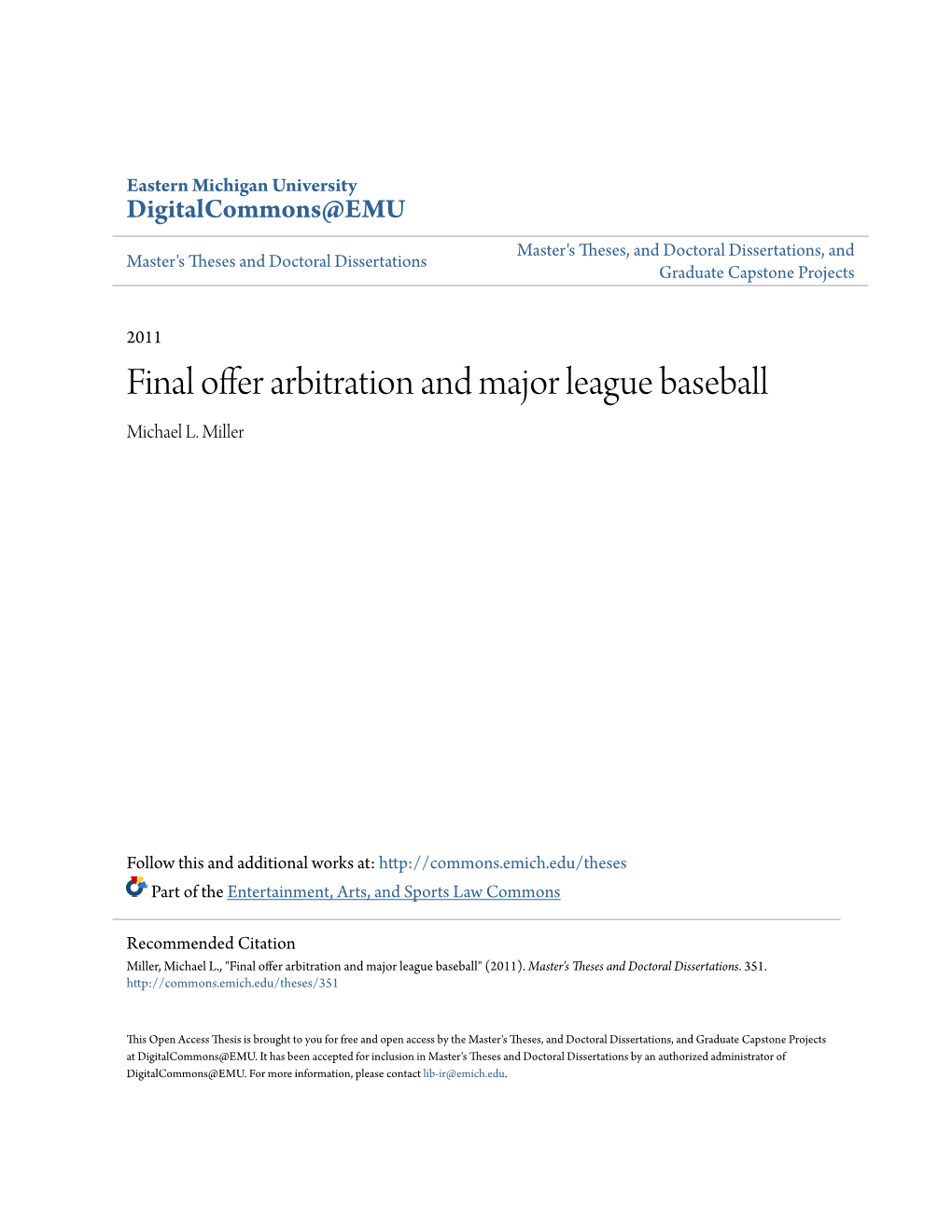 Final Offer Arbitration and Major League Baseball Michael L