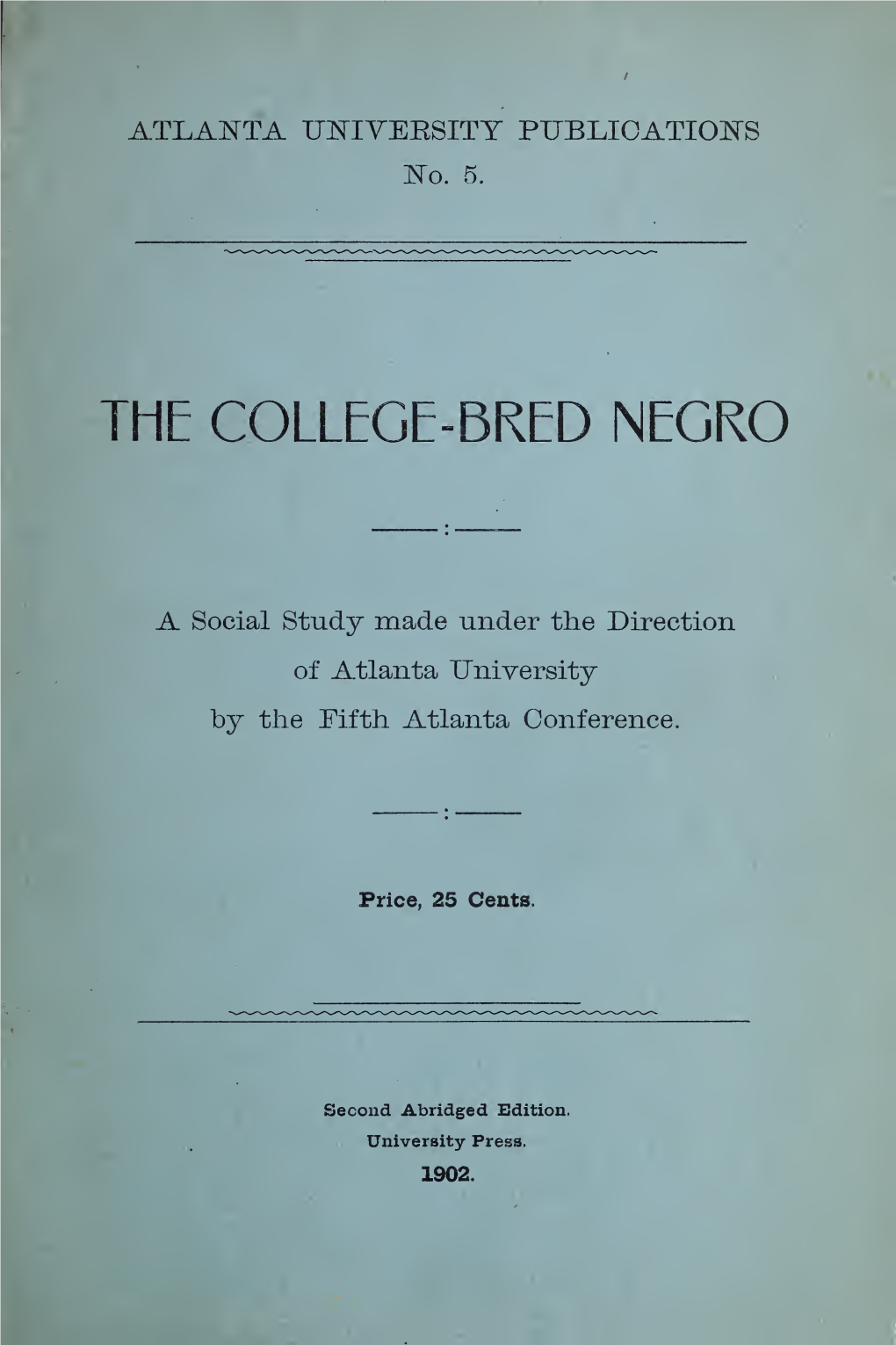 The College-Bred Negro