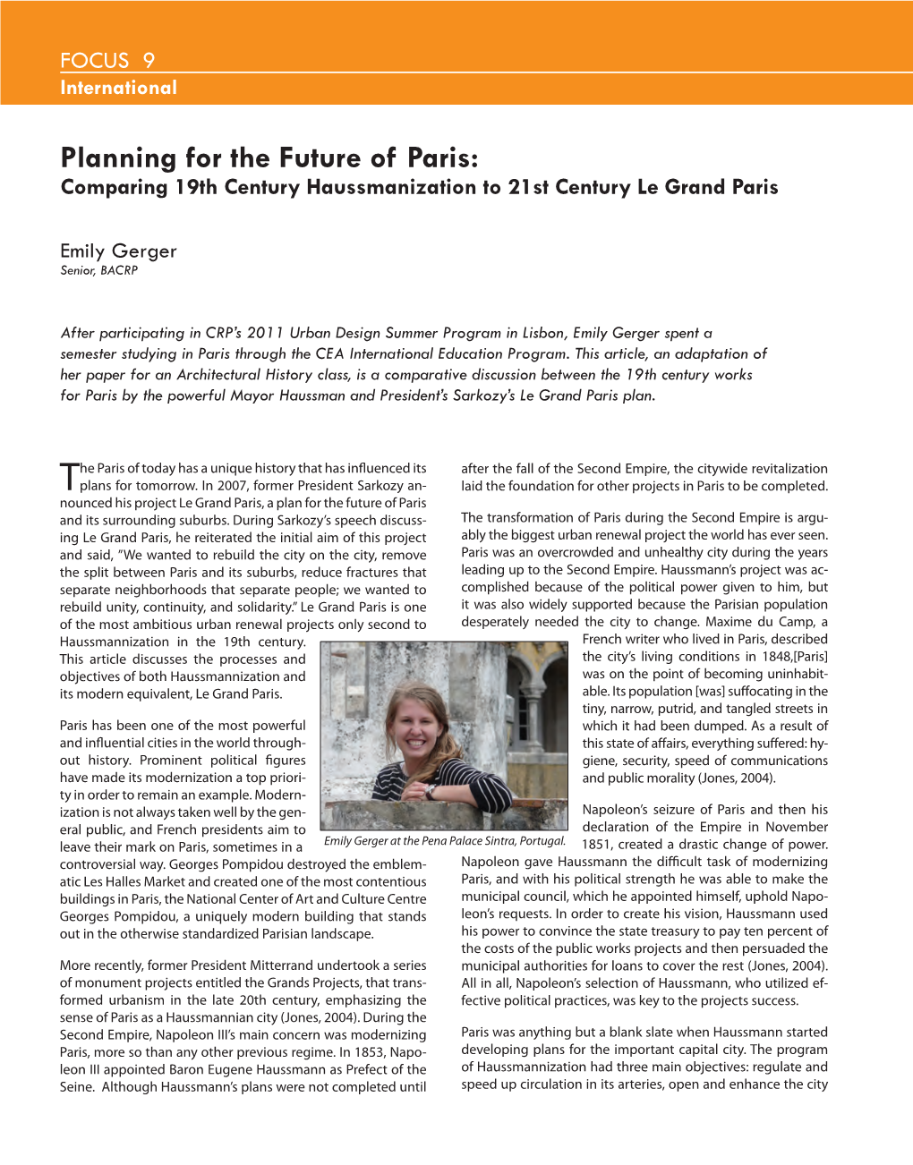 Planning for the Future of Paris: Comparing 19Th Century Haussmanization to 21St Century Le Grand Paris
