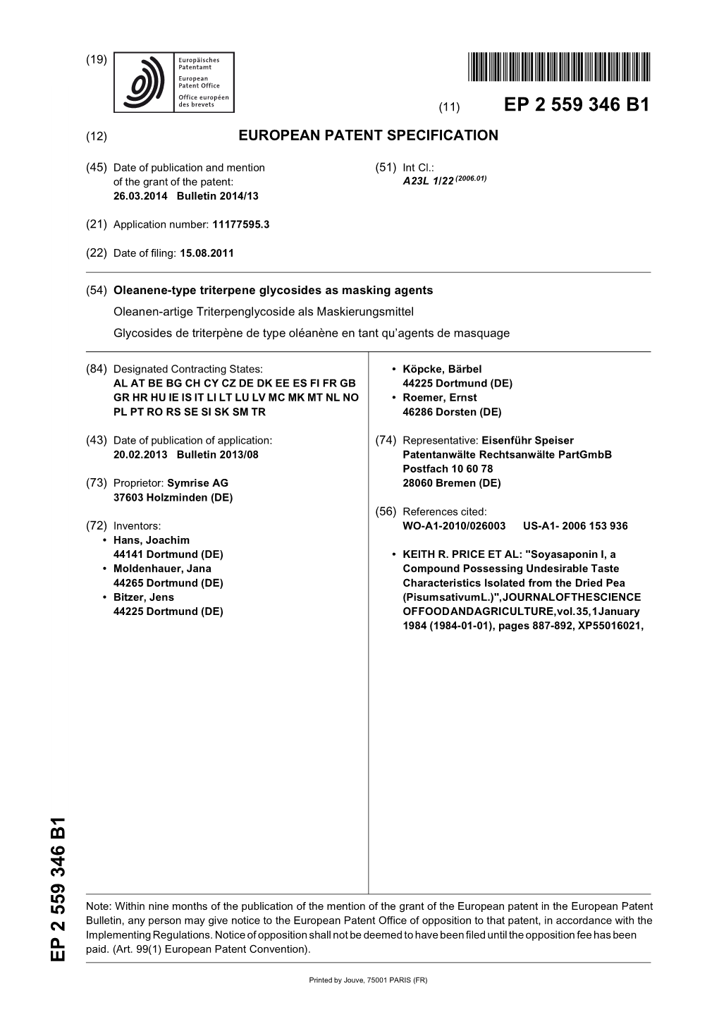 Oleanene-Type Triterpene Glycosides As Masking Agents