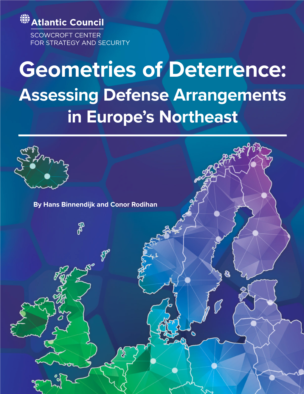 Geometries of Deterrence: Assessing Defense Arrangements in Europe’S Northeast