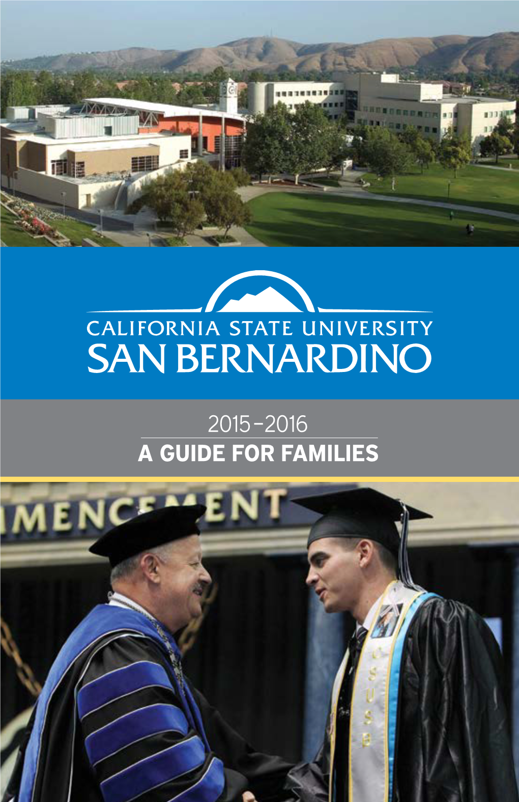 A GUIDE for FAMILIES Produced By