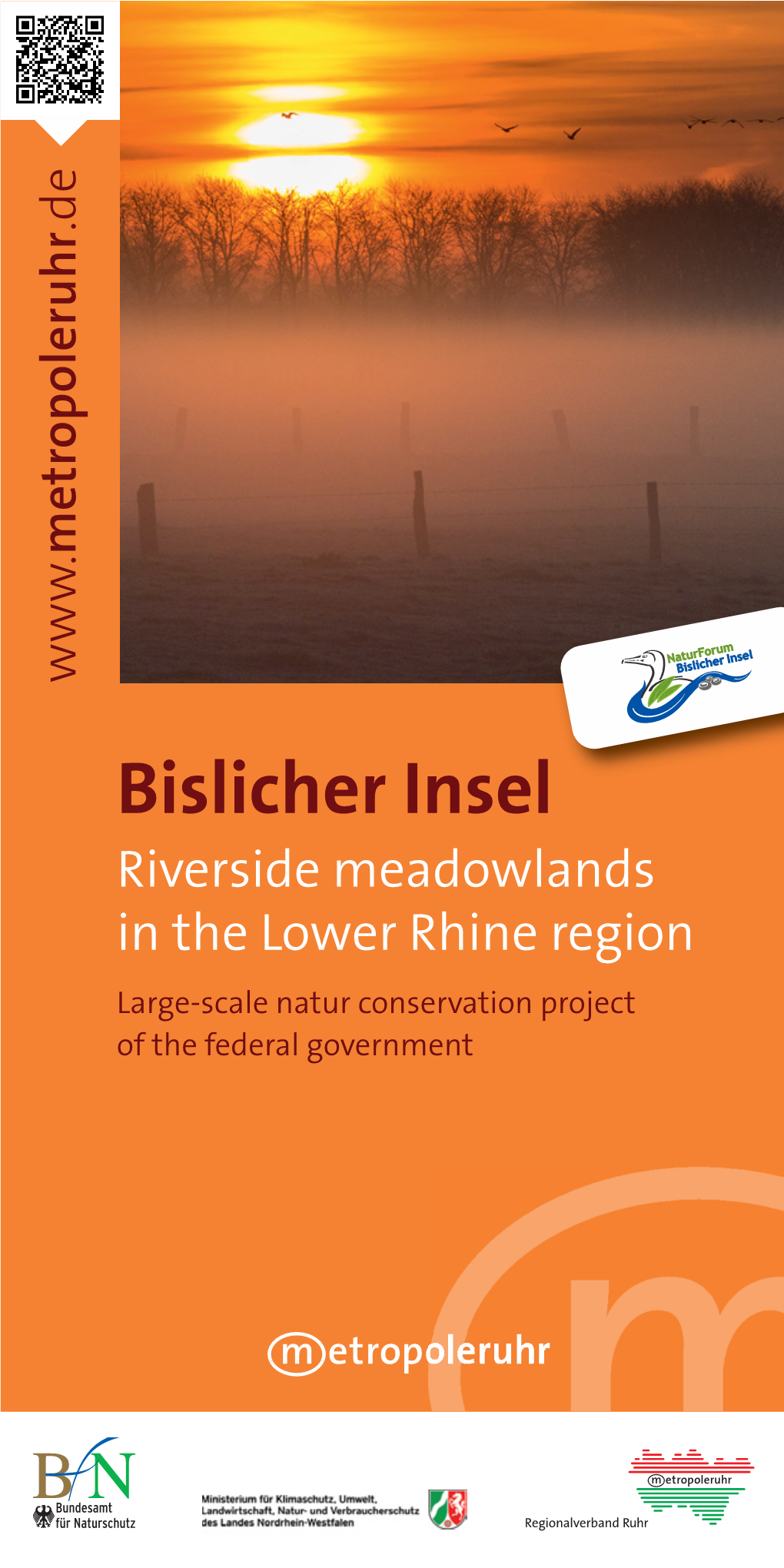 Bislicher Insel Riverside Meadowlands in the Lower Rhine Region Large-Scale Natur Conservation Project of the Federal Government