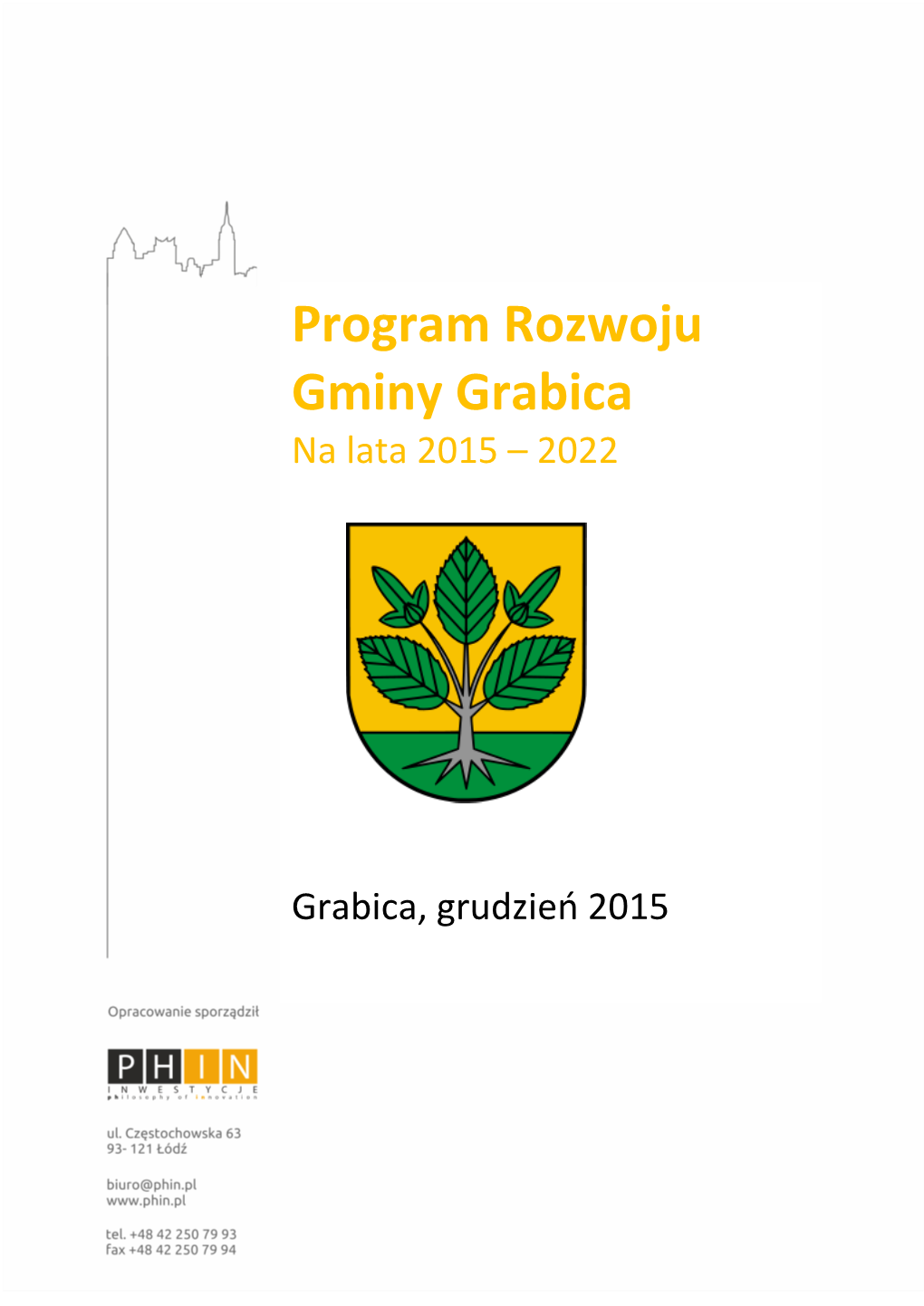 Program Rozwoju Gminy Grabica Na Lata 2015 – 2022