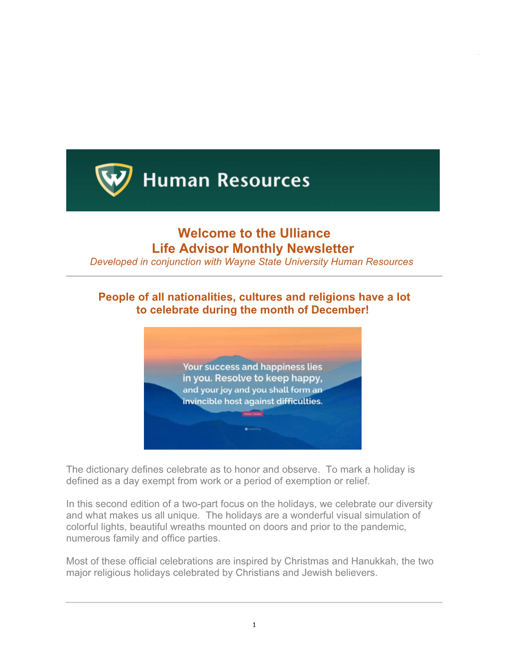 The Ulliance Life Advisor Monthly Newsletter Developed in Conjunction with Wayne State University Human Resources