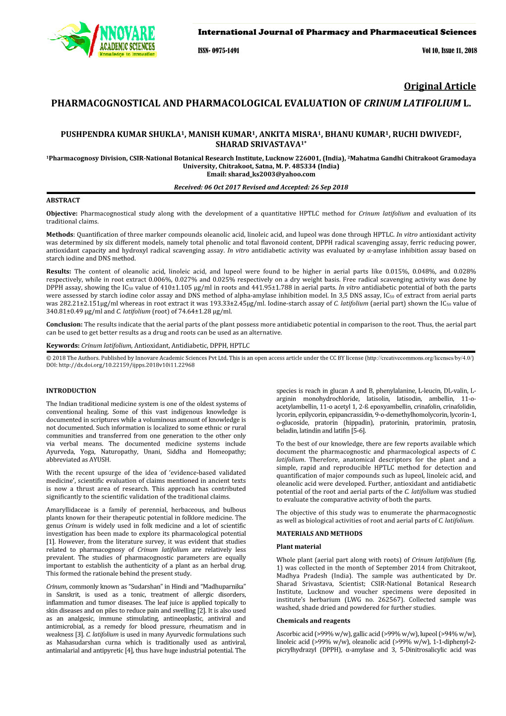Original Article PHARMACOGNOSTICAL and PHARMACOLOGICAL EVALUATION of CRINUM LATIFOLIUM L