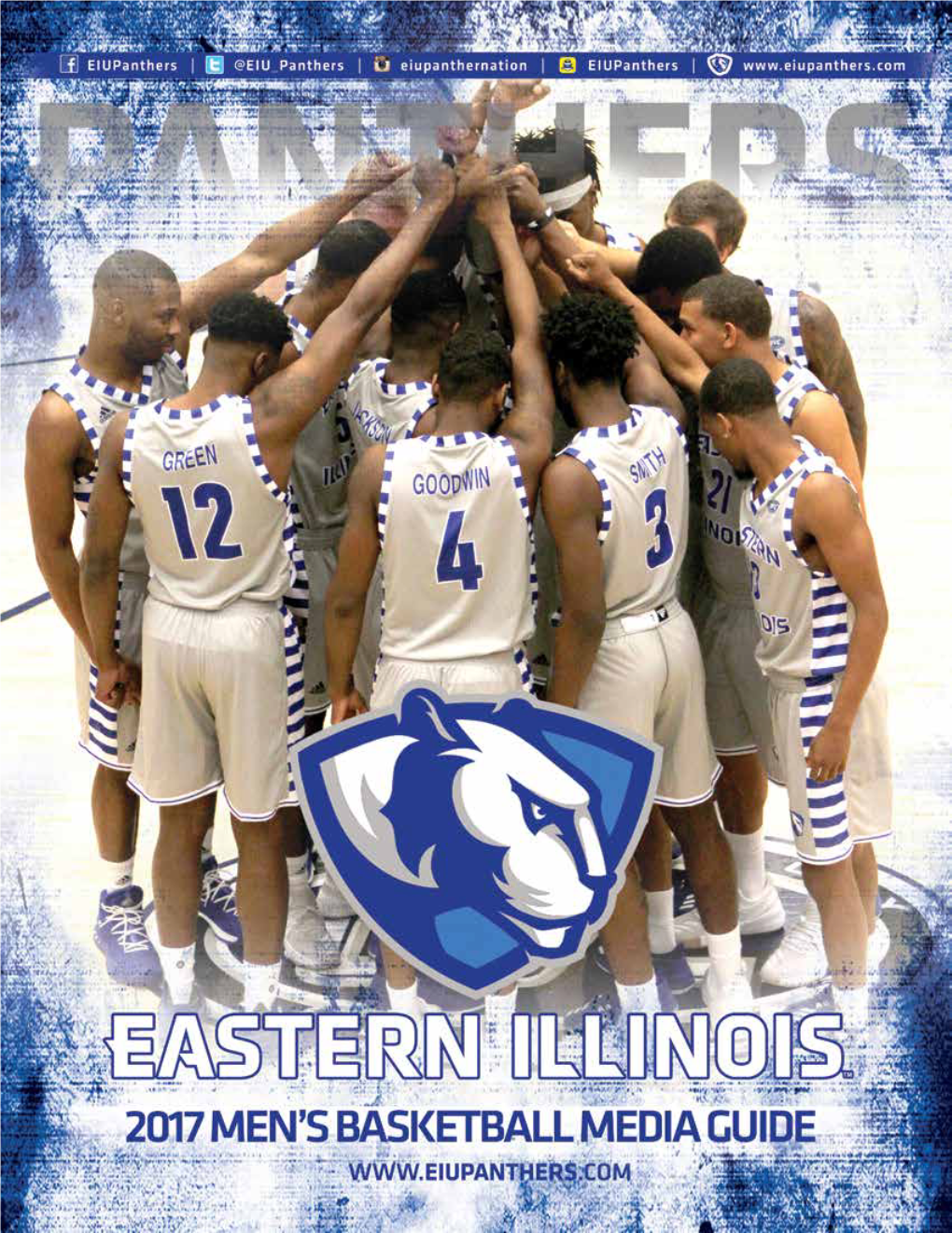 EASTERN ILLINOIS MEN's BASKETBALL @EIU PANTHERS EASTERN ILLINOIS MEN's BASKETBALL 2017-18 Eastern Illinois Men’S Basketball Quick Facts