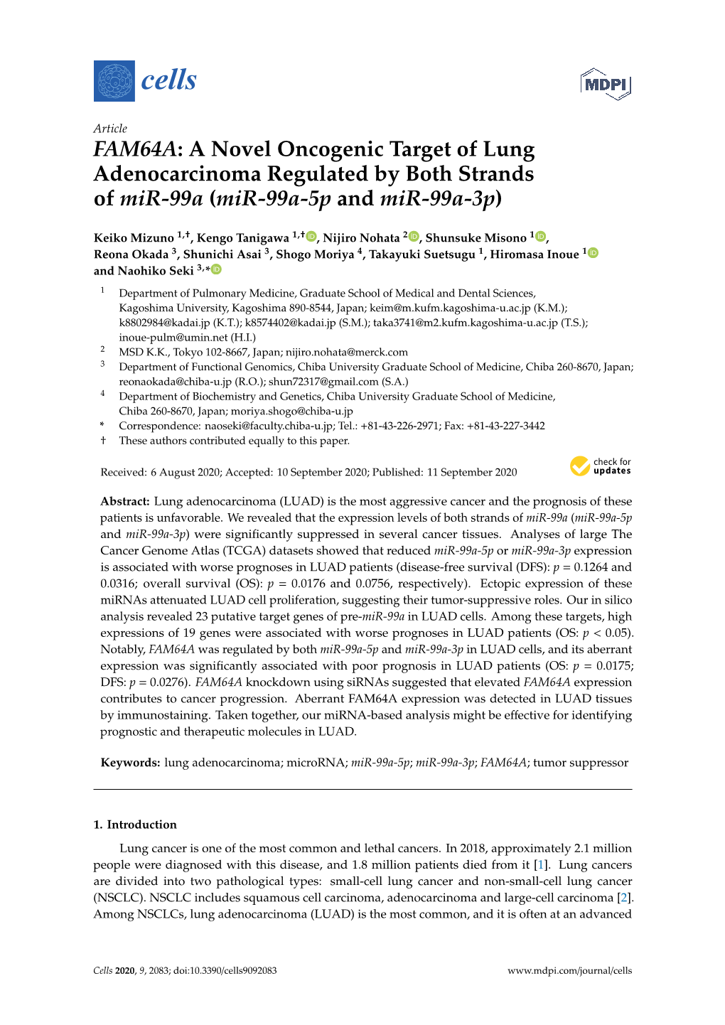 A Novel Oncogenic Target of Lung Adenocarcinoma Regulated by Both Strands of Mir-99A (Mir-99A-5P and Mir-99A-3P)