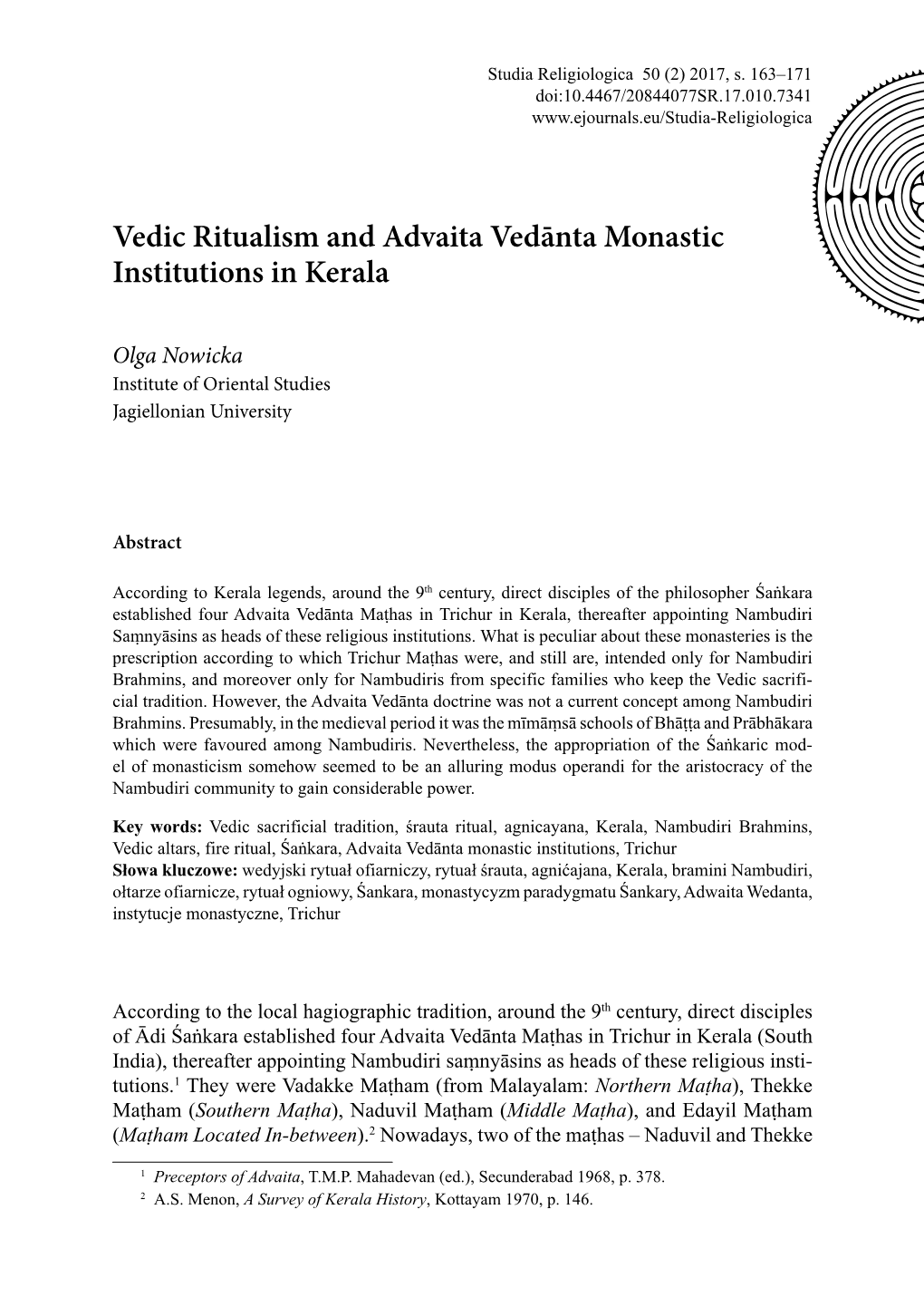 Vedic Ritualism and Advaita Vedānta Monastic Institutions in Kerala