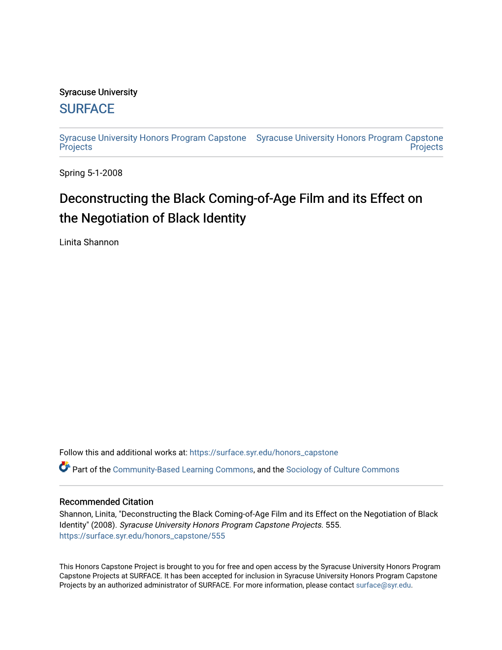 Deconstructing the Black Coming-Of-Age Film and Its Effect on the Negotiation of Black Identity