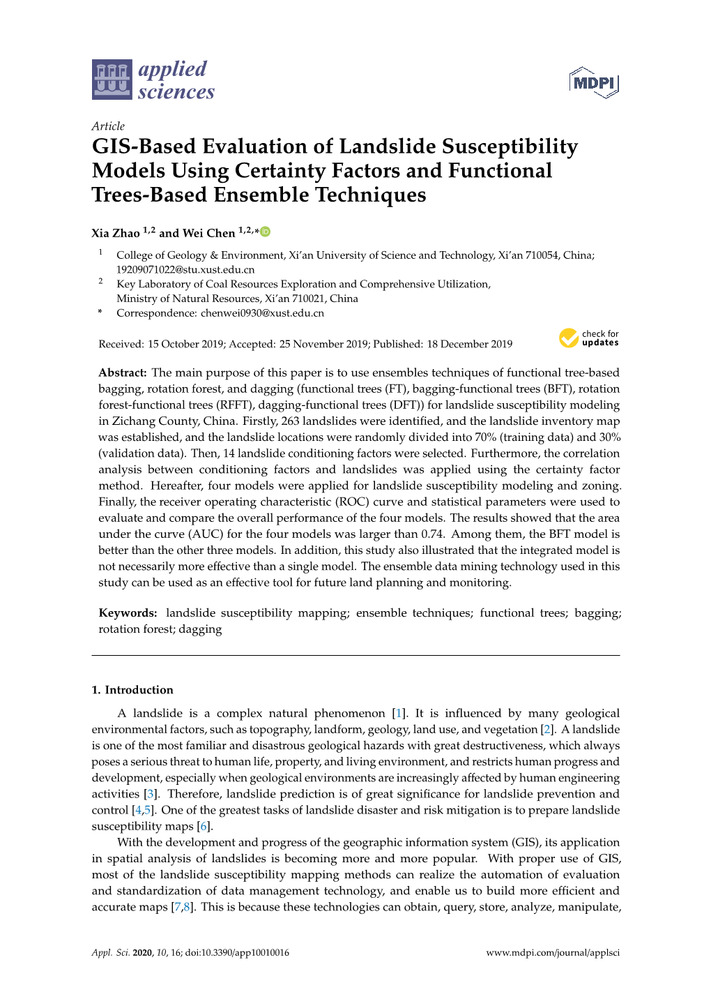 GIS-Based Evaluation of Landslide Susceptibility Models Using Certainty Factors and Functional Trees-Based Ensemble Techniques