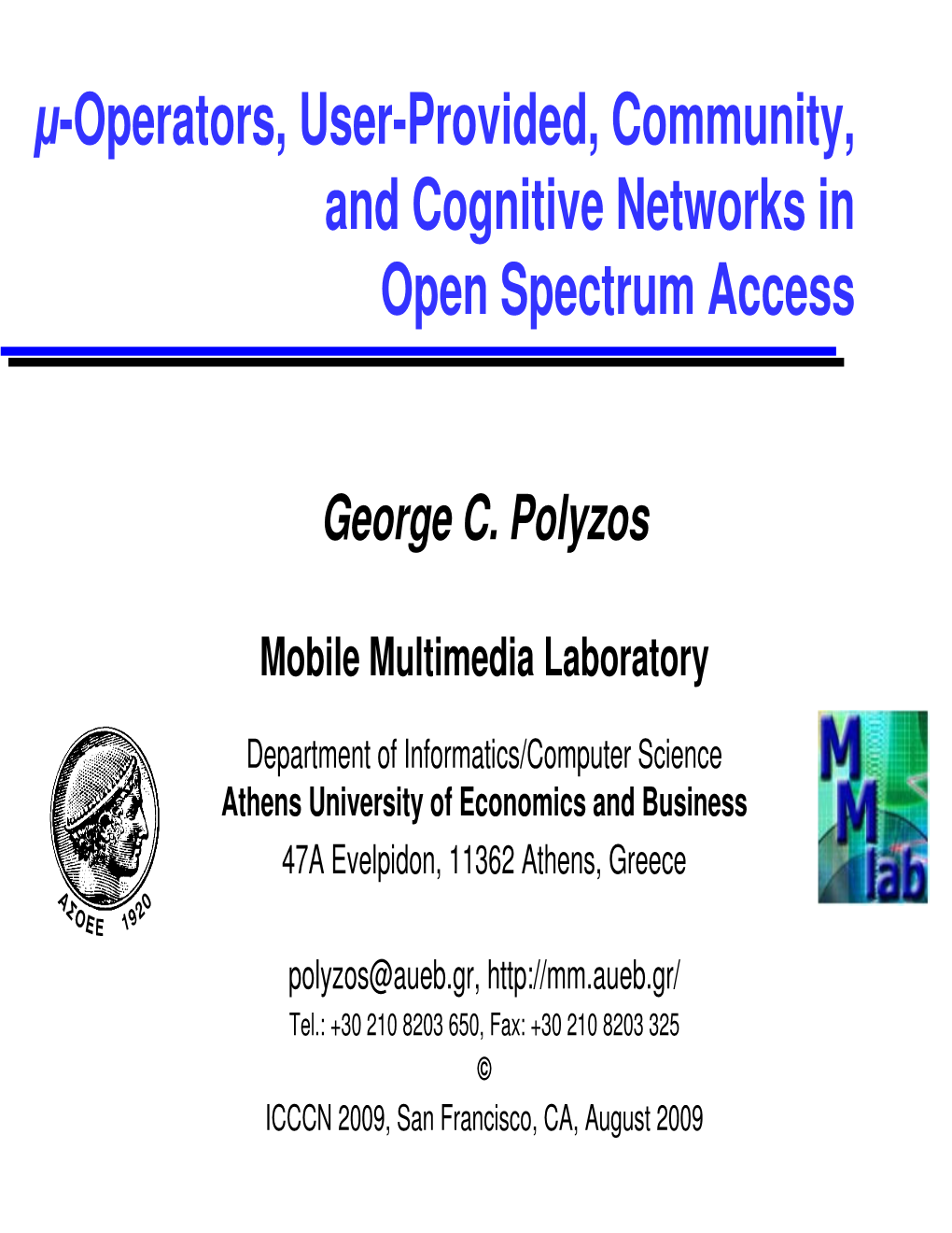 Μ-Operators, User-Provided, Community, and Cognitive Networks in Open Spectrum Access