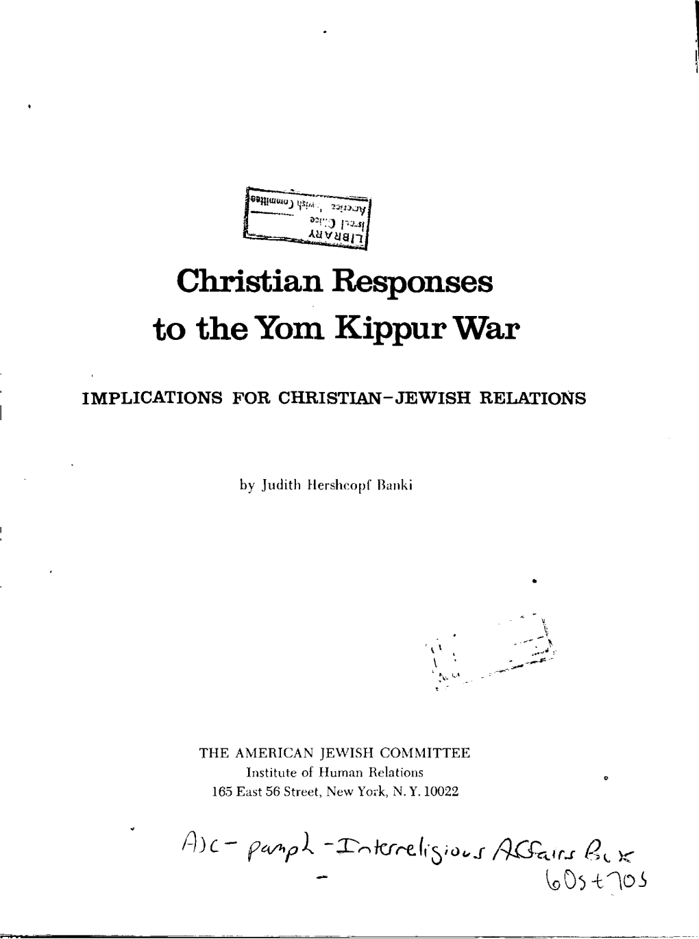 Christian Responses to the Yom Kippur War